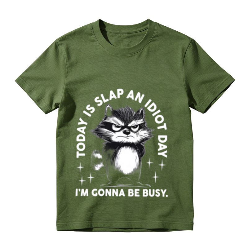 Today Is Slap An Idiot Day Raccoon Graphic T-Shirt