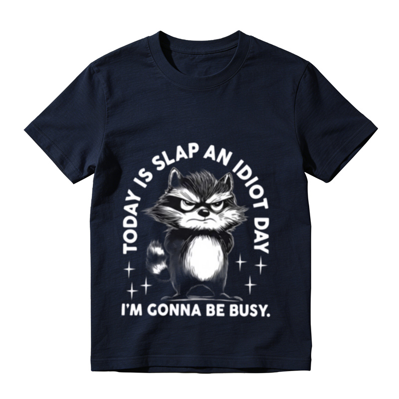 Today Is Slap An Idiot Day Raccoon Graphic T-Shirt