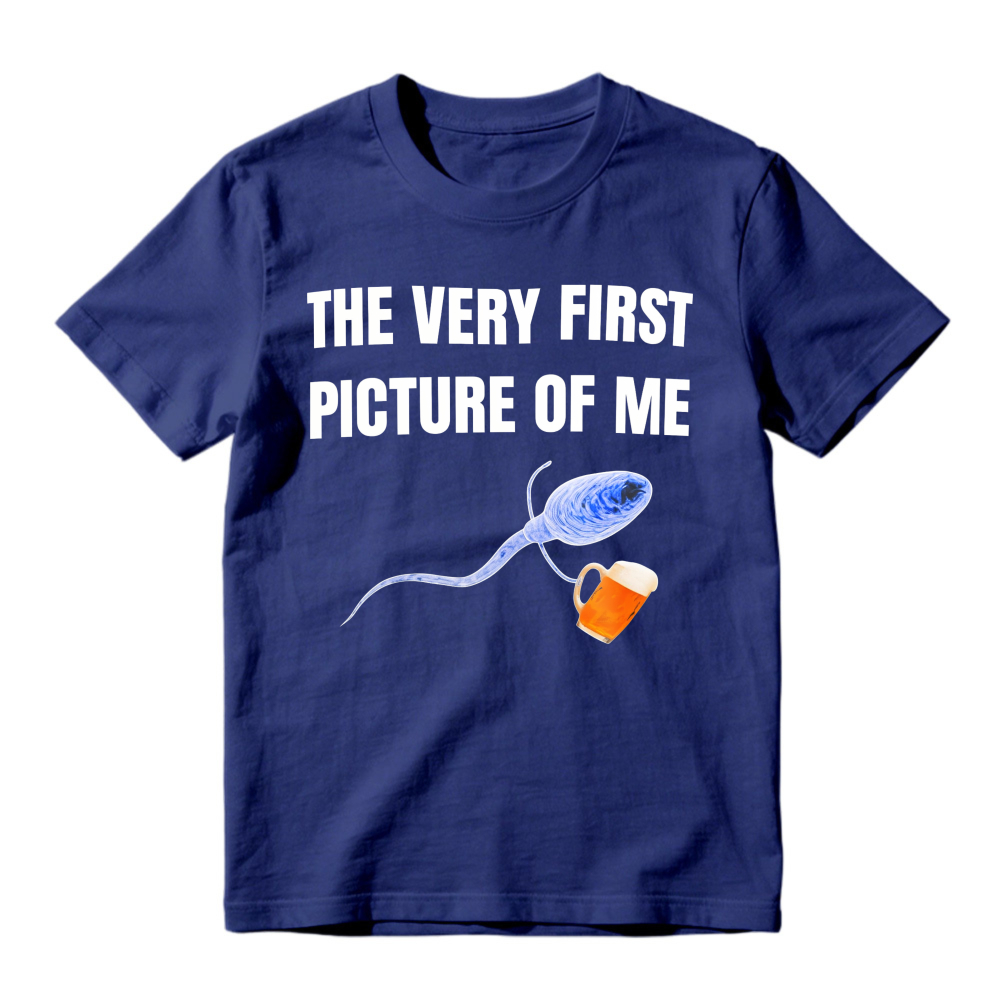 Sperm Holding Beer Mug The Very First Picture Of Me Unisex Classic T-shirt