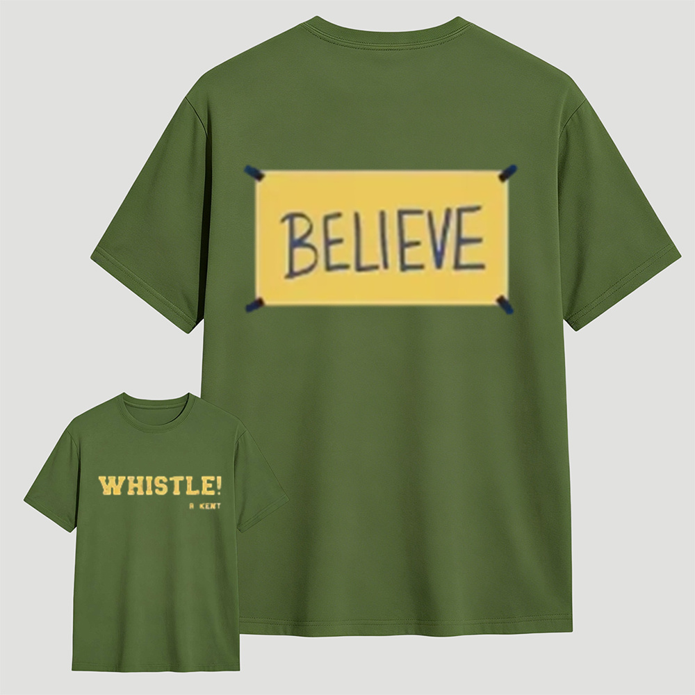 Motivational Believe Whistle Graphic Tee, Double‑Sided Printed Sports Casual T‑Shirt