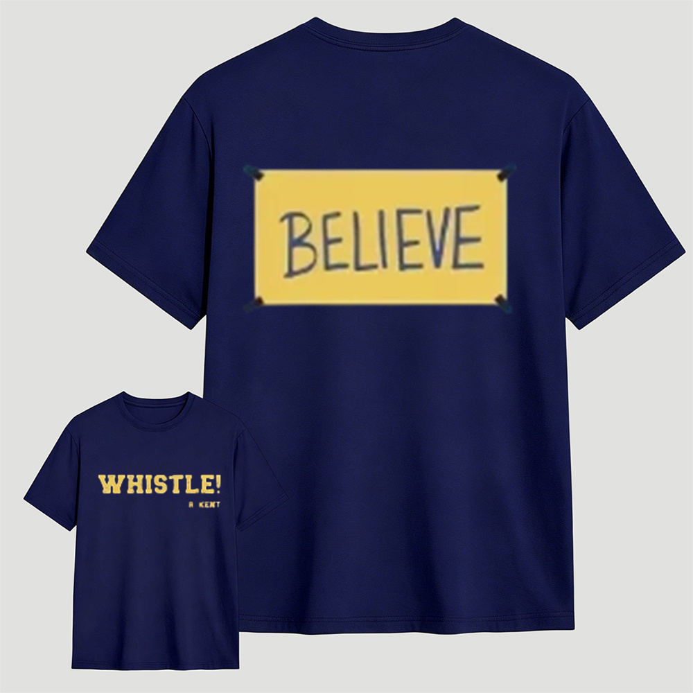Motivational Believe Whistle Graphic Tee, Double‑Sided Printed Sports Casual T‑Shirt