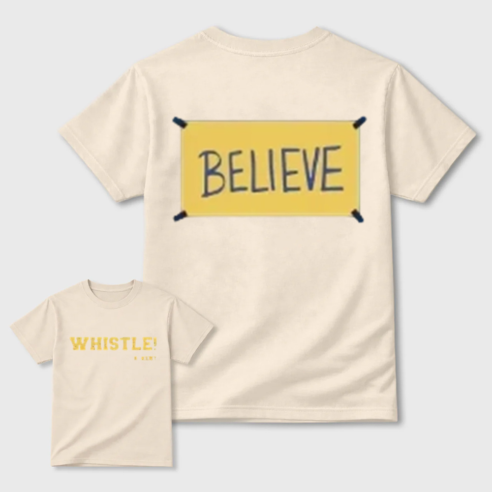 Motivational Believe Whistle Graphic Tee, Double‑Sided Printed Sports Casual T‑Shirt
