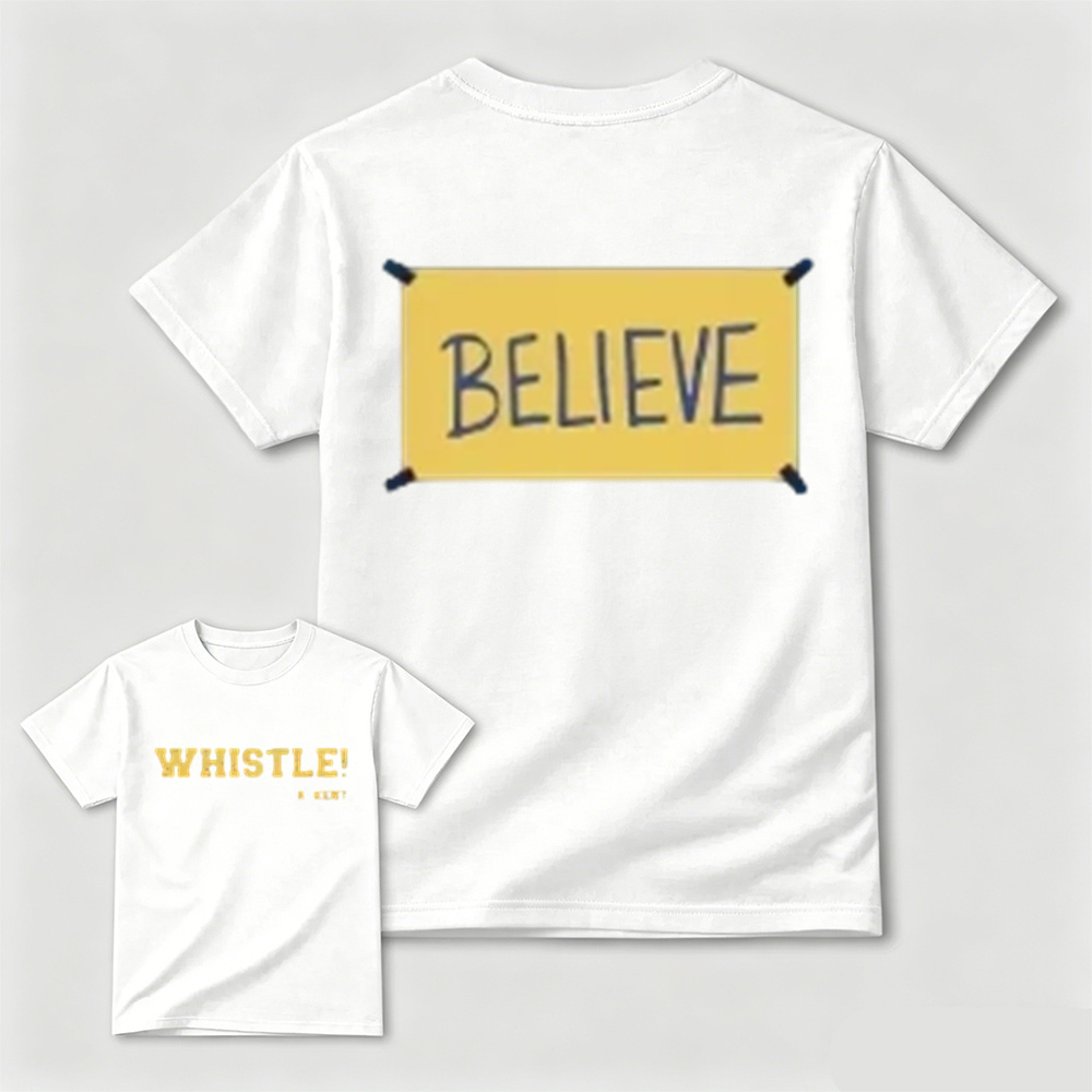 Motivational Believe Whistle Graphic Tee, Double‑Sided Printed Sports Casual T‑Shirt