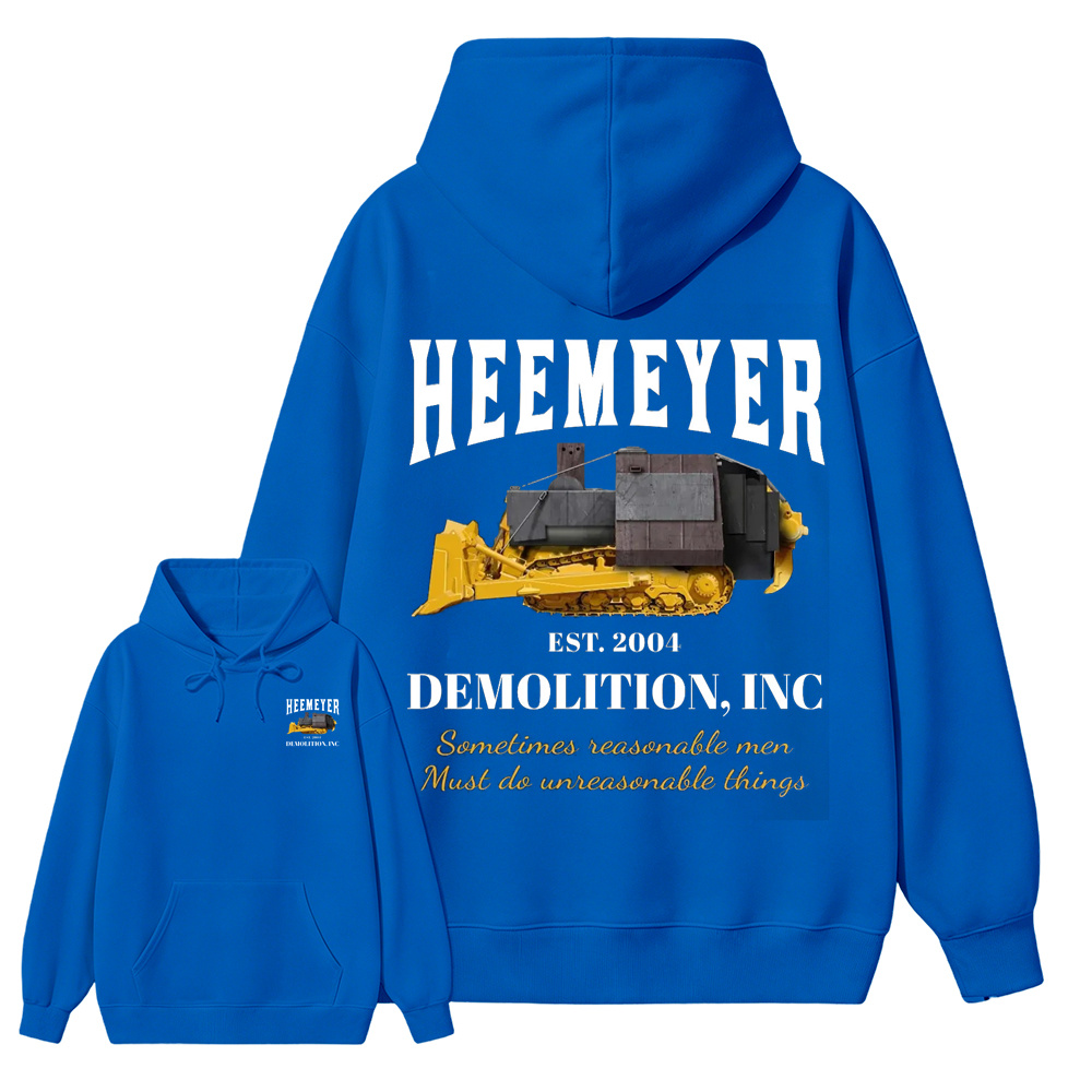 Heemeyer Demolition Inc Hoodie