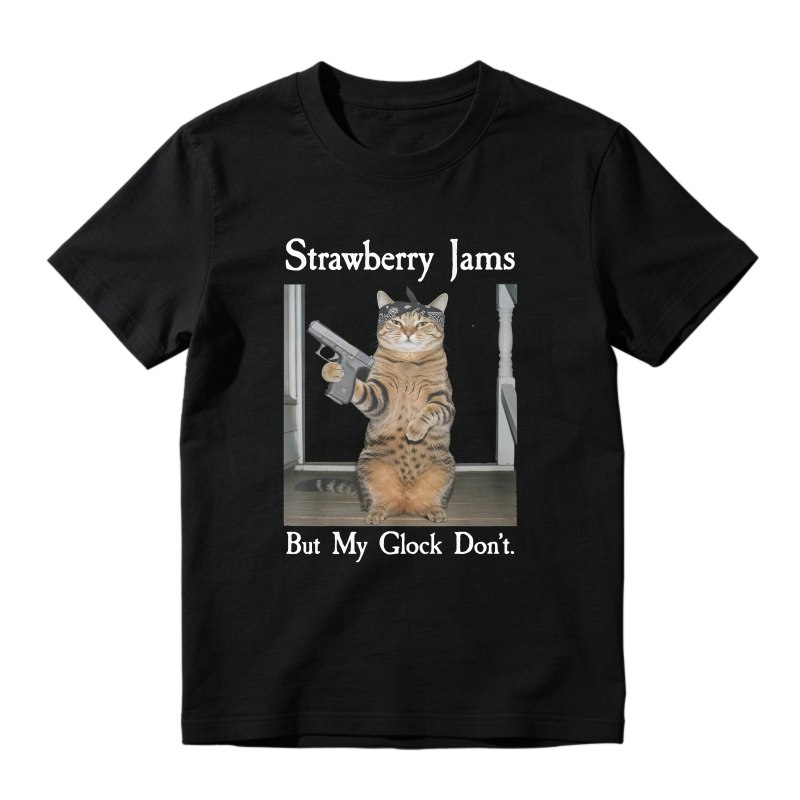Cat Holding Gun Strawberry Jams But My Glock Dont T-shirt