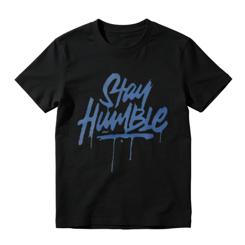 Stay Humble Graffiti Style T-shirt