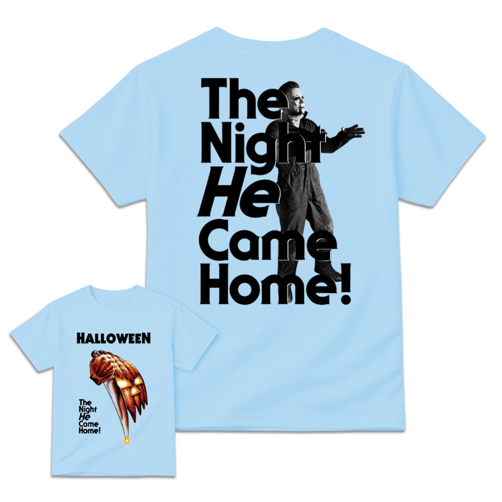 The Night He Came Home Halloween T-Shirt, Movie Film Shirt, Horror Movie Film Tee, Halloween Gift, Gift for Men and Women, Gift for Fans