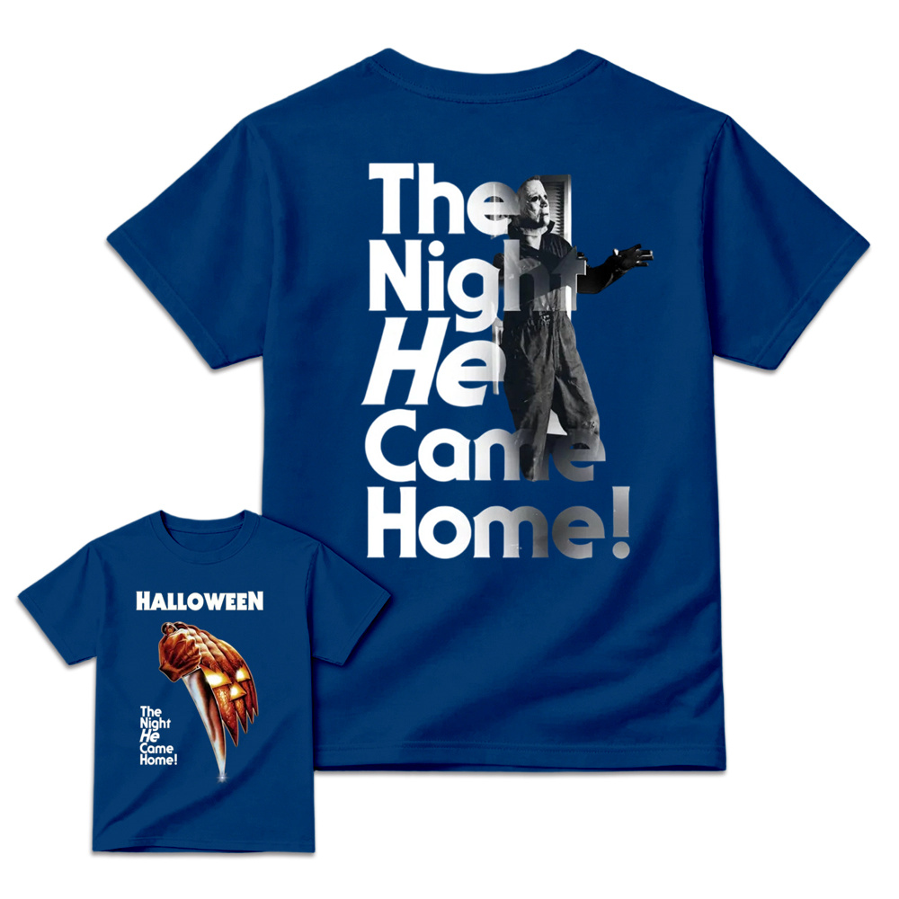 The Night He Came Home Halloween T-Shirt, Movie Film Shirt, Horror Movie Film Tee, Halloween Gift, Gift for Men and Women, Gift for Fans