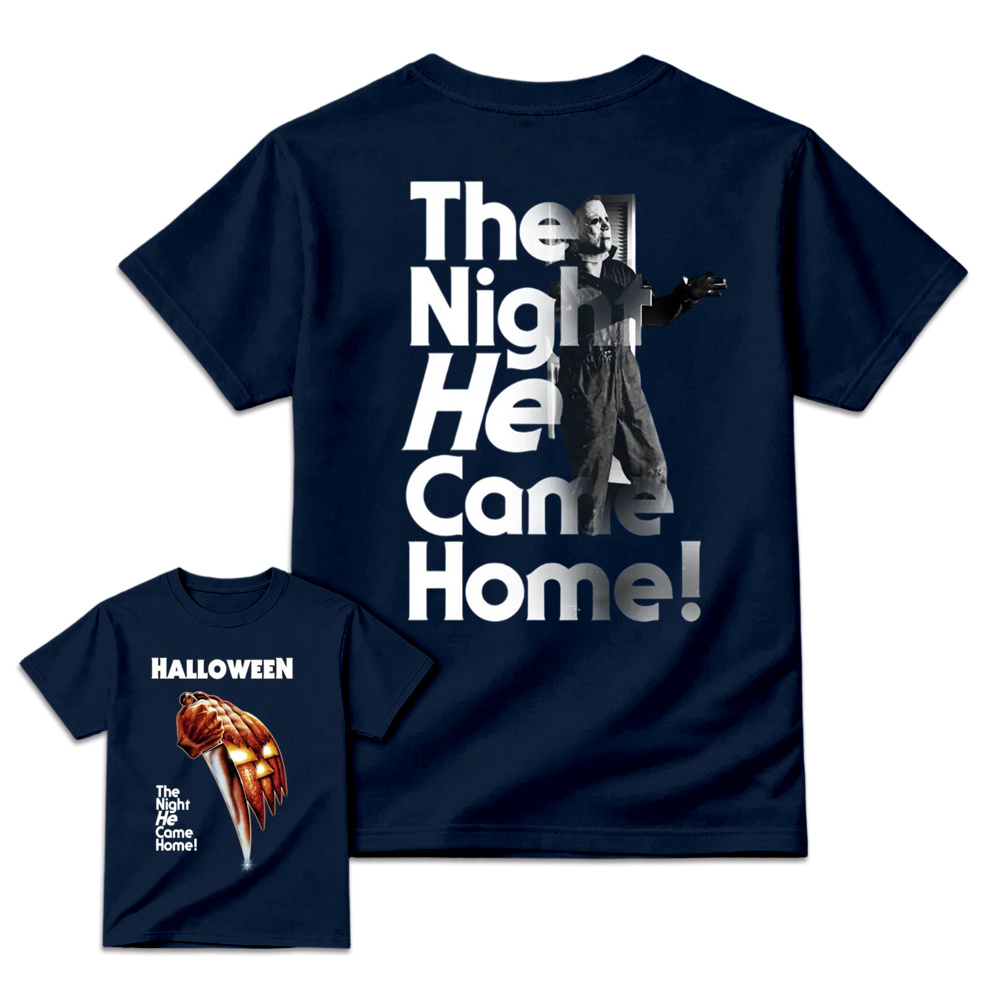 The Night He Came Home Halloween T-Shirt, Movie Film Shirt, Horror Movie Film Tee, Halloween Gift, Gift for Men and Women, Gift for Fans