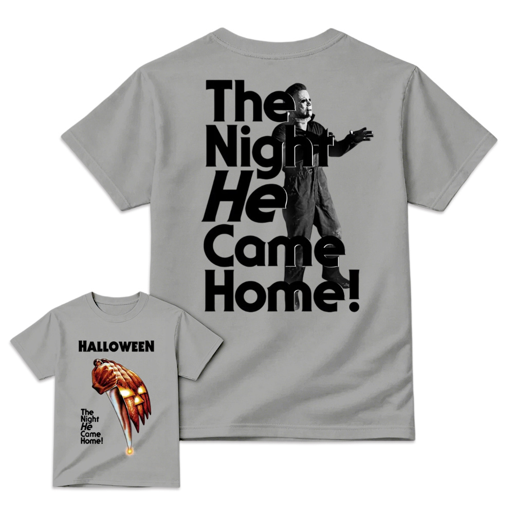 The Night He Came Home Halloween T-Shirt, Movie Film Shirt, Horror Movie Film Tee, Halloween Gift, Gift for Men and Women, Gift for Fans