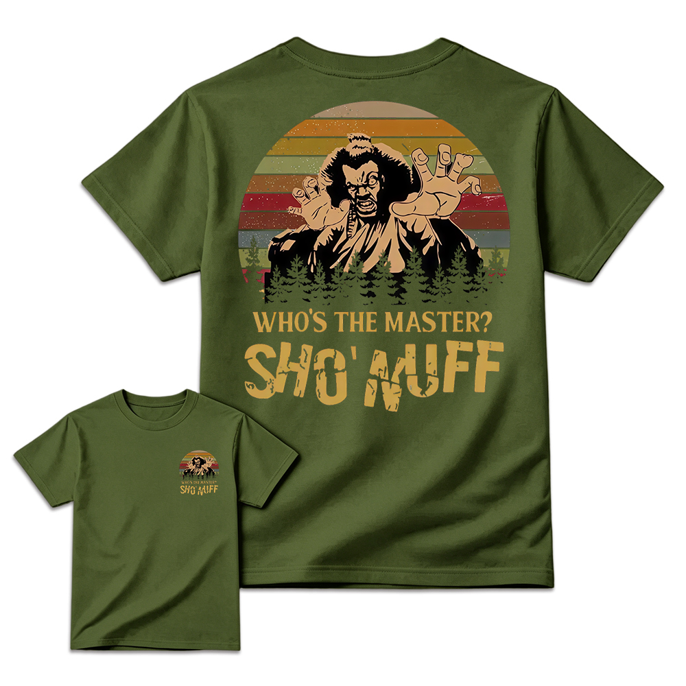 Who's The Master Sho'Nuff Shirt, Retro Vintage Graphic Tee, Cool 80s Style Shirt, Iconic Movie Quote Apparel