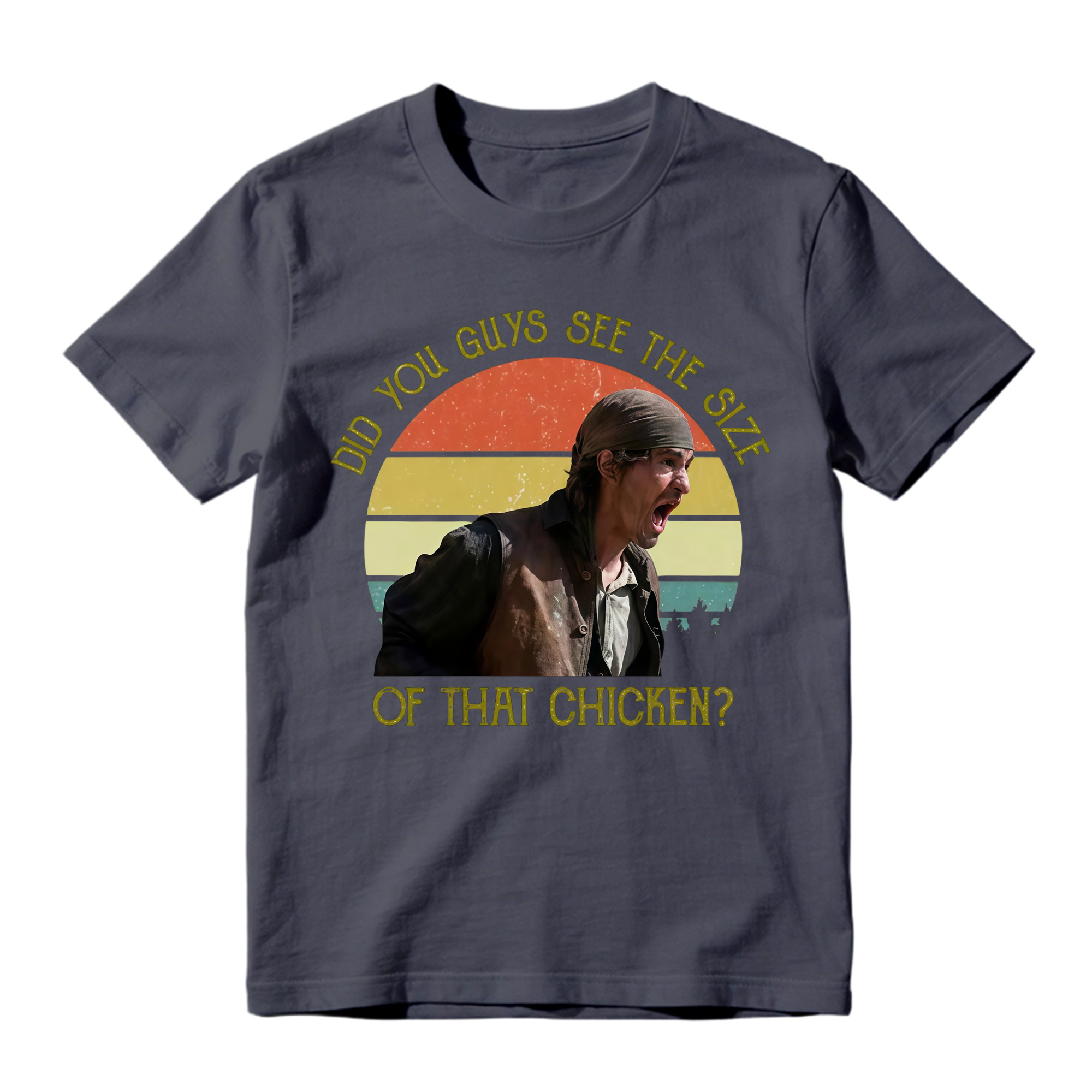 Vintage Did You Guys See The Size Of That Chicken Shirt Sweatshirt, Western Movie Gift Shirt