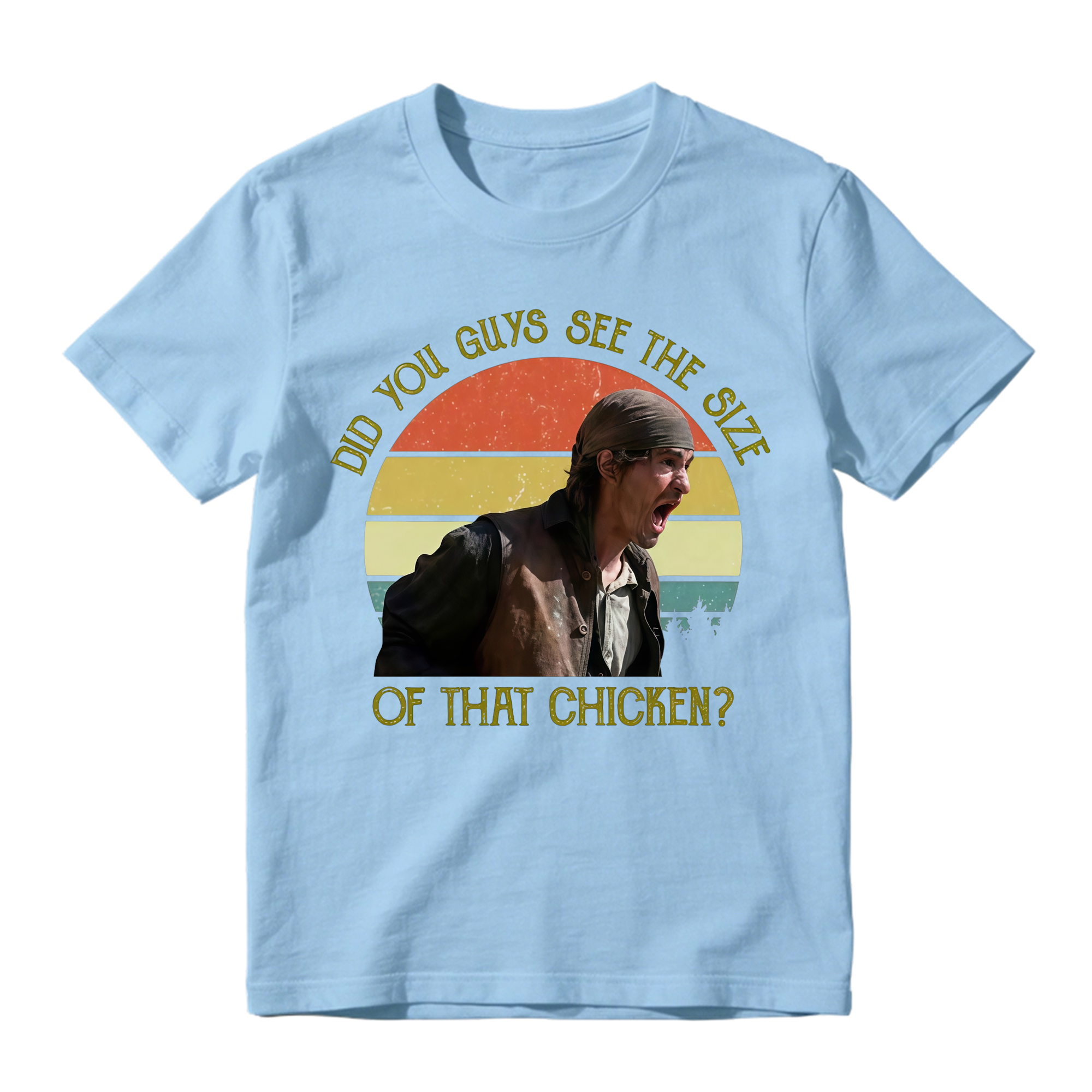 Vintage Did You Guys See The Size Of That Chicken Shirt Sweatshirt, Western Movie Gift Shirt