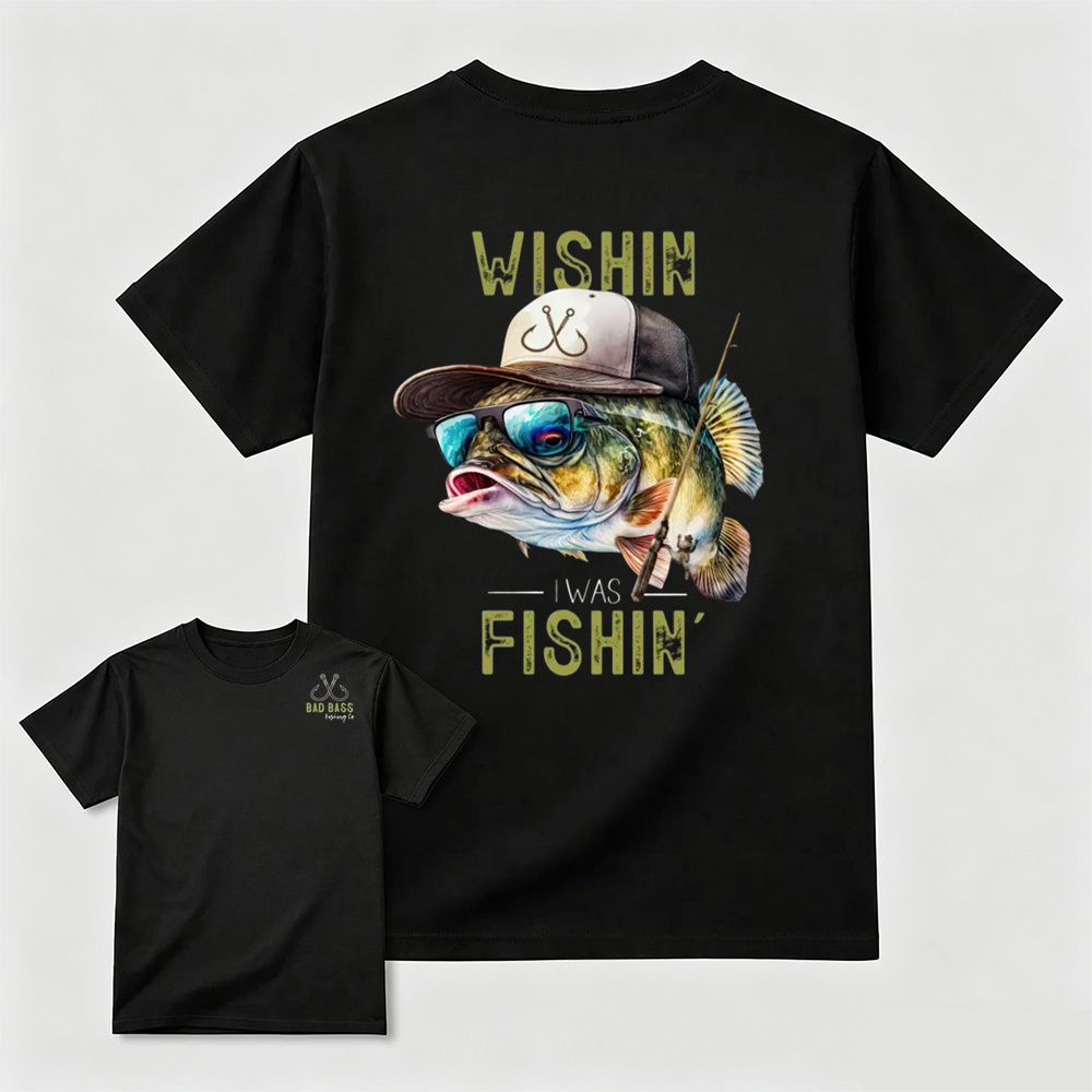 Wishin' I Was Fishin' T-Shirt - Unisex Graphic Cotton Tee Featuring Cool Bass, Sunglasses & Fishing Gear for Outdoor Enthusiasts - Top, Menswear Tshirt Streetwear graphic tees Crewneck men gifts