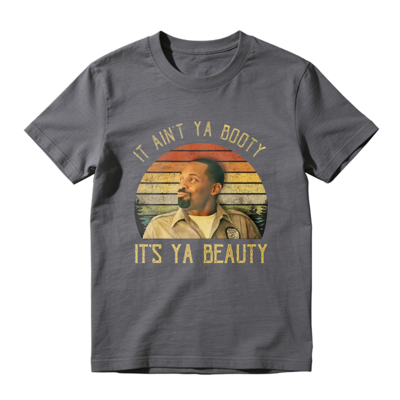 It Aint Ya Booty Its Ya Beauty Vintage Retro Sunset Unisex Classic T-shirt