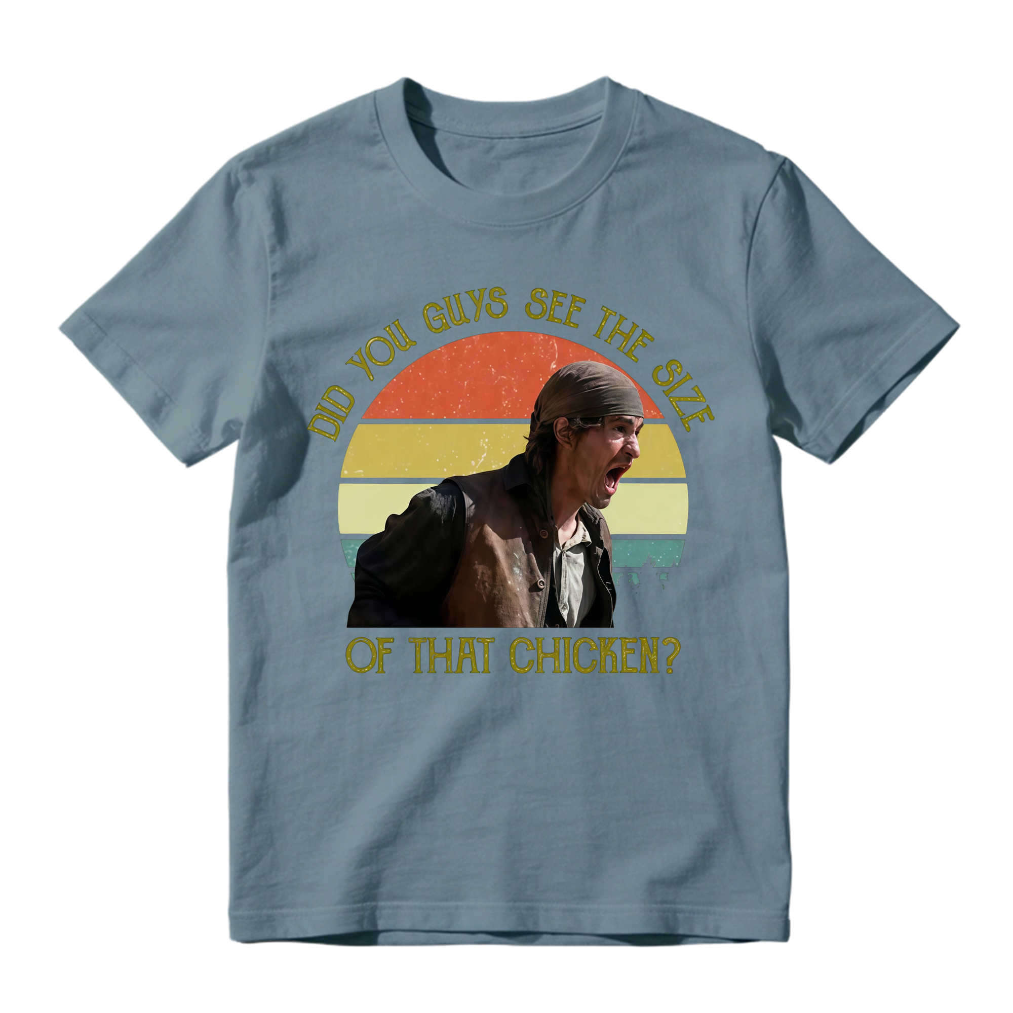 Vintage Did You Guys See The Size Of That Chicken Shirt Sweatshirt, Western Movie Gift Shirt