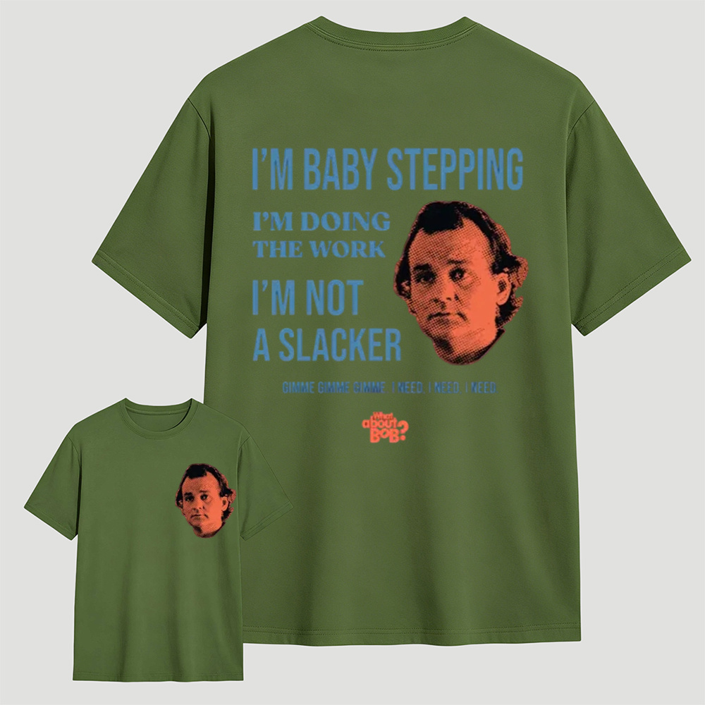 Comfort Colors What About Bob? Unisex T-Shirt, What About Bob?, Baby Steps, Bill Murray Shirt, Unisex Garment-Dyed T-shirt