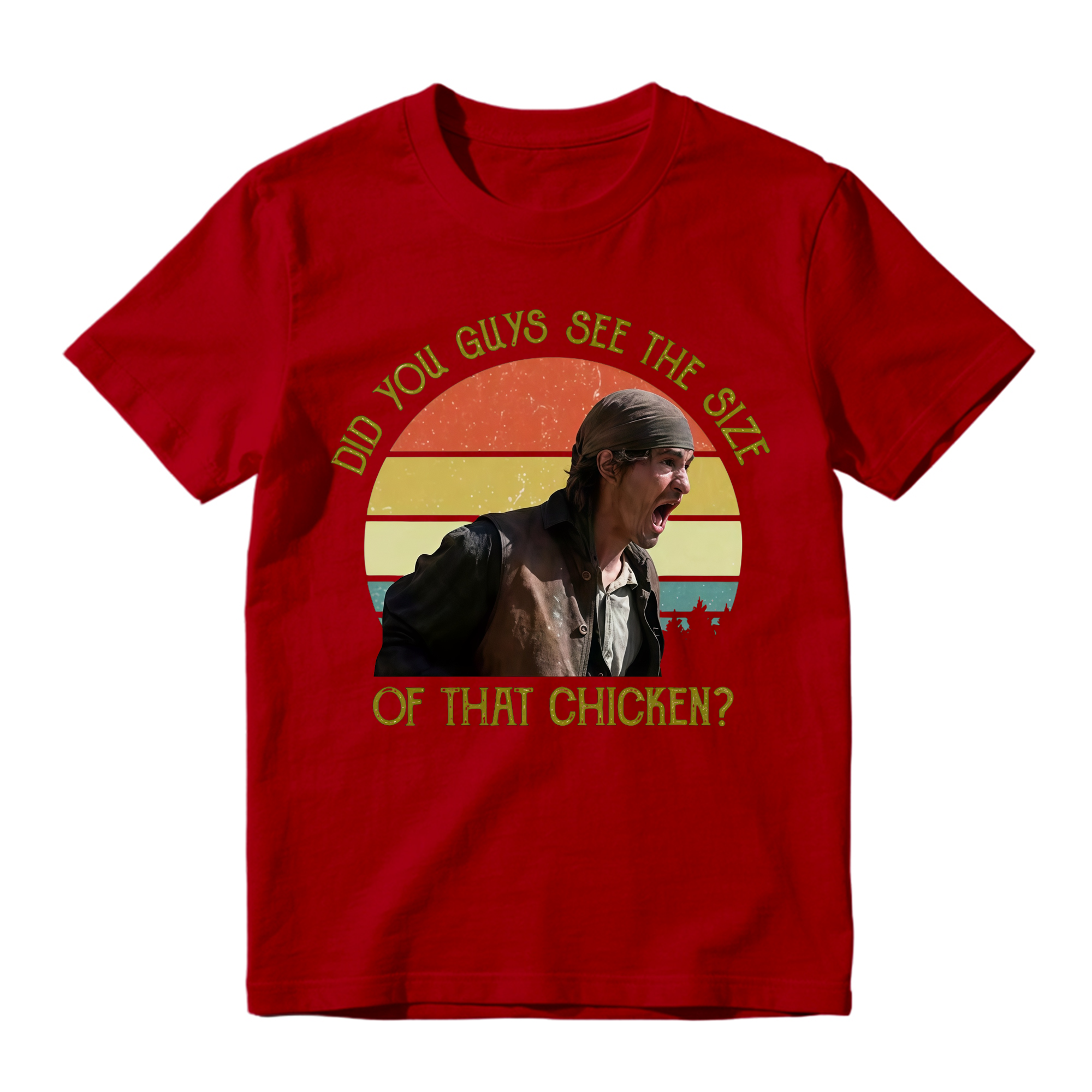 Vintage Did You Guys See The Size Of That Chicken Shirt Sweatshirt, Western Movie Gift Shirt