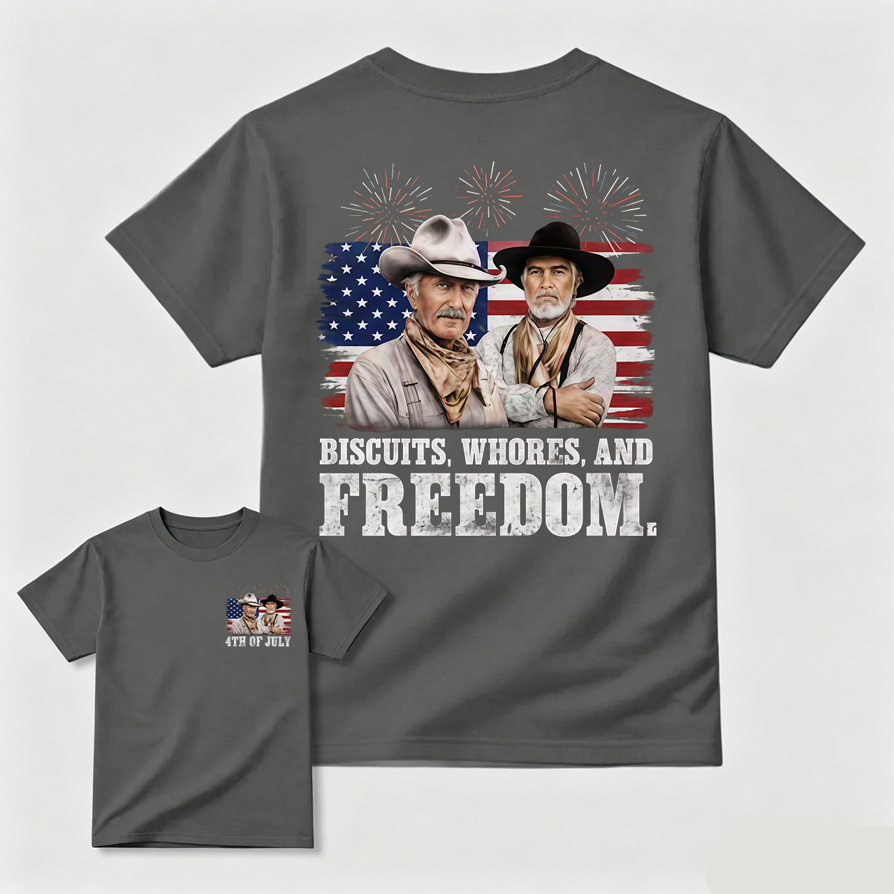 4th of July Biscuits, Whores, and Freedom T-Shirt