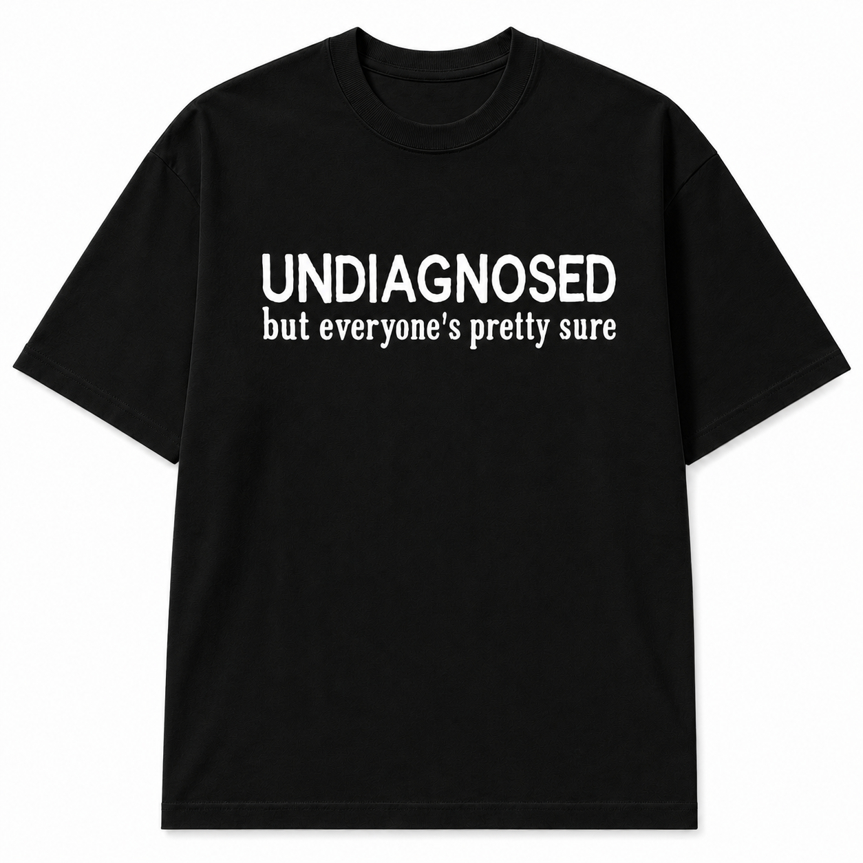 UNDIAGNOSED T-SHIRT