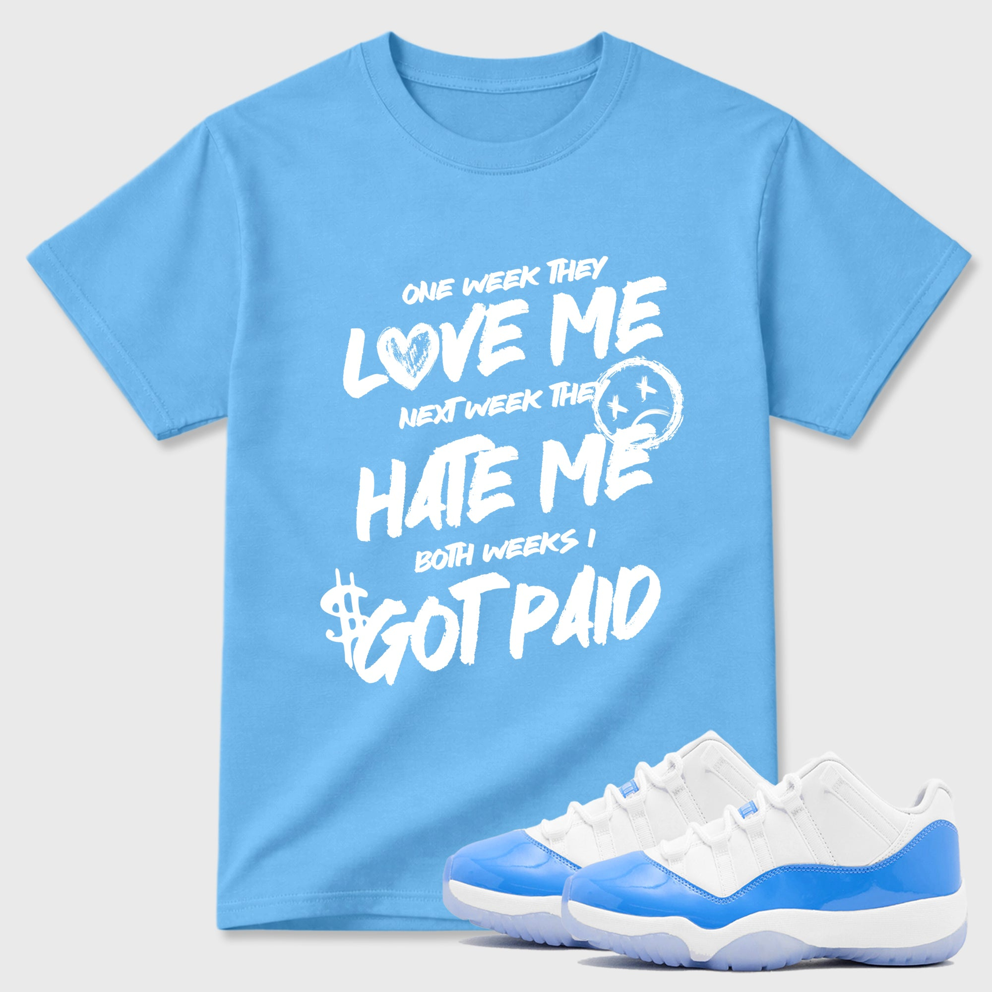 I Got Paid Sneaker Tees - Air Jordan 11 University Blue