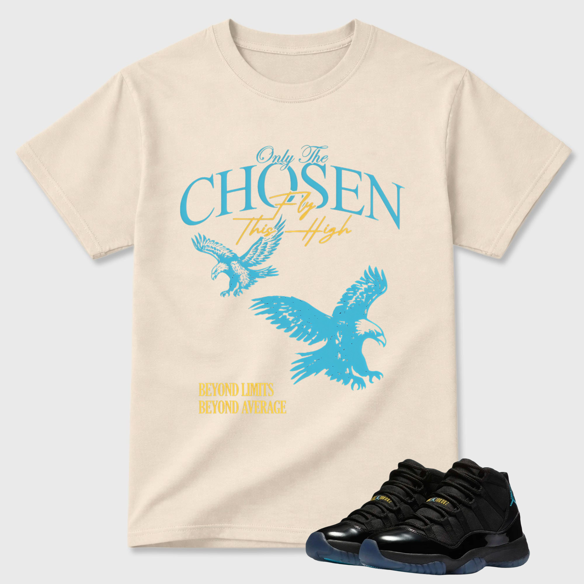 Only The Chosen Fly This High TEEWAVO Sneaker Tees - Air Jordan 11 Gamma
