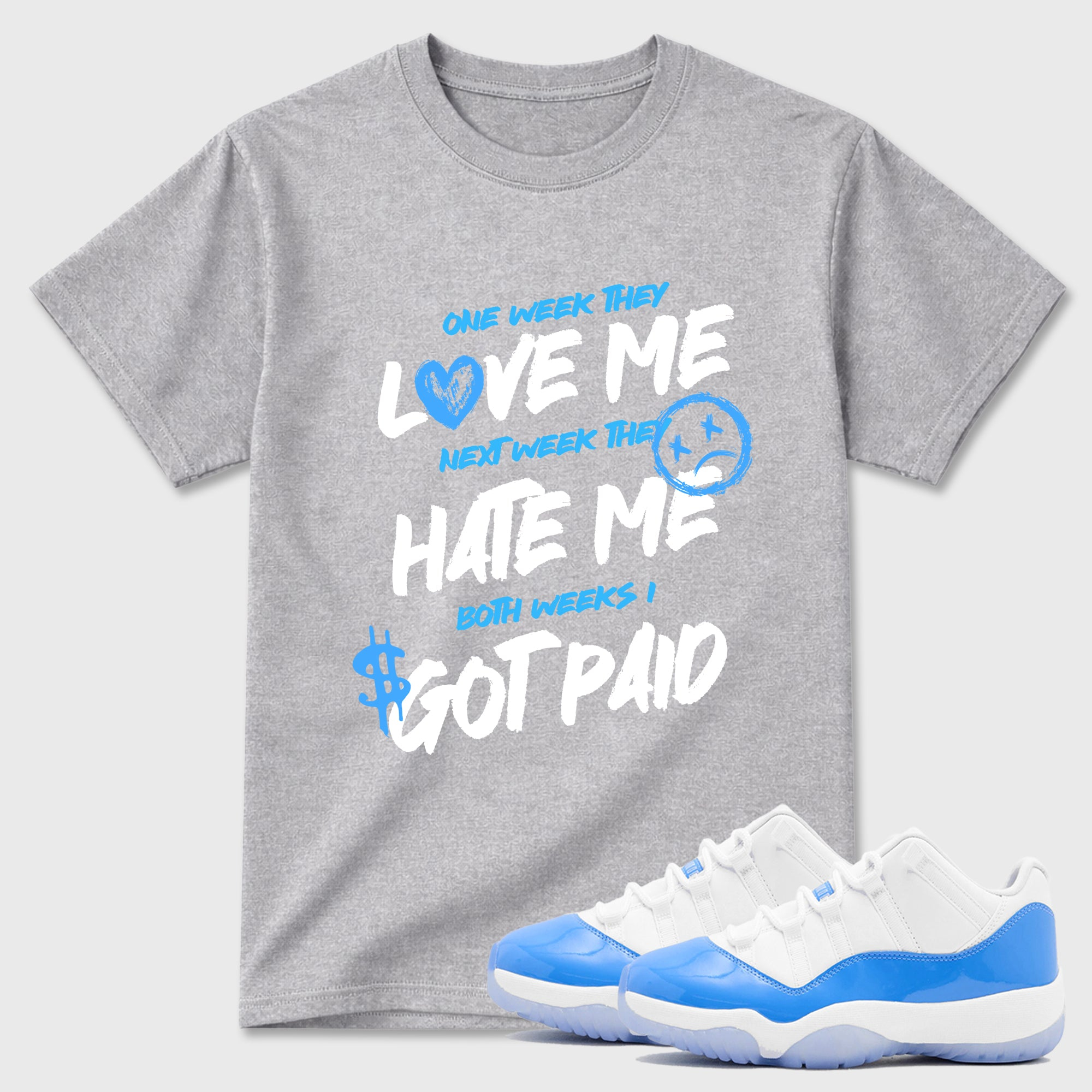 I Got Paid Sneaker Tees - Air Jordan 11 University Blue