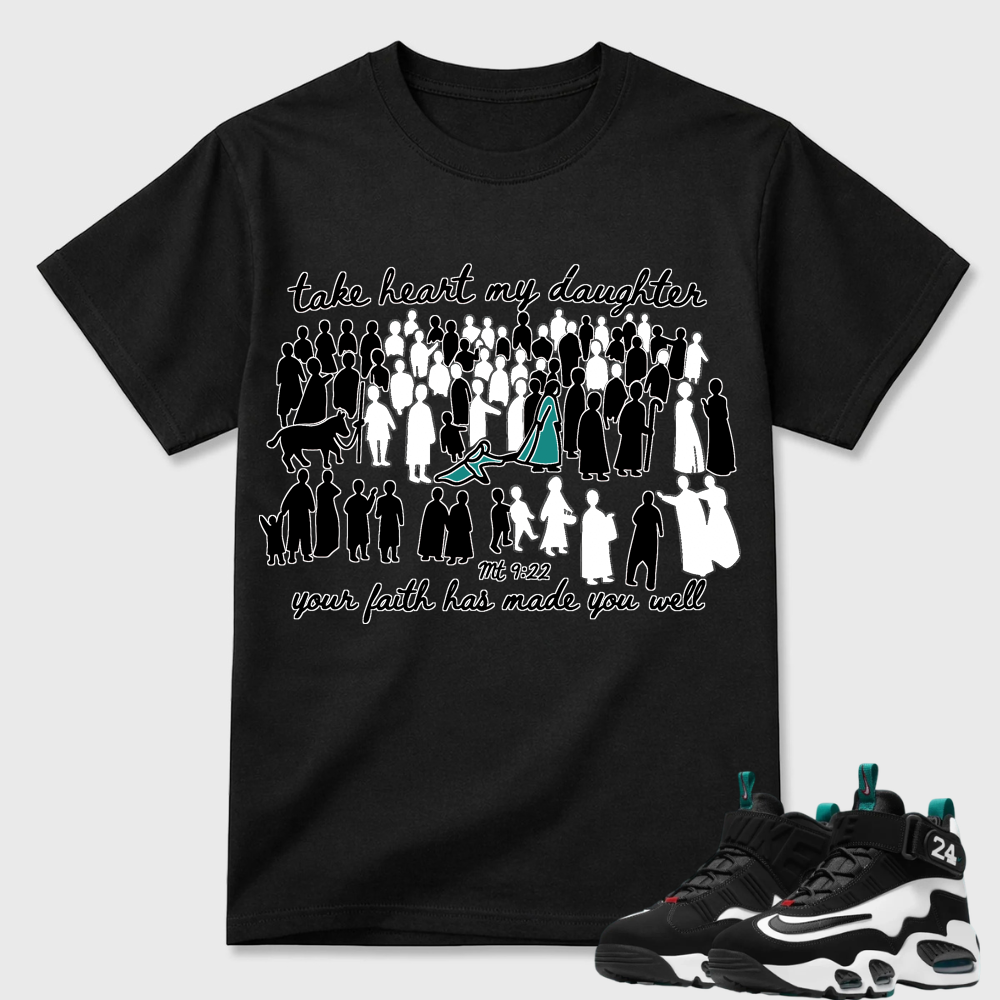 Take Heart My Daughter Religious Air Griffey Max 1 Statement Tee