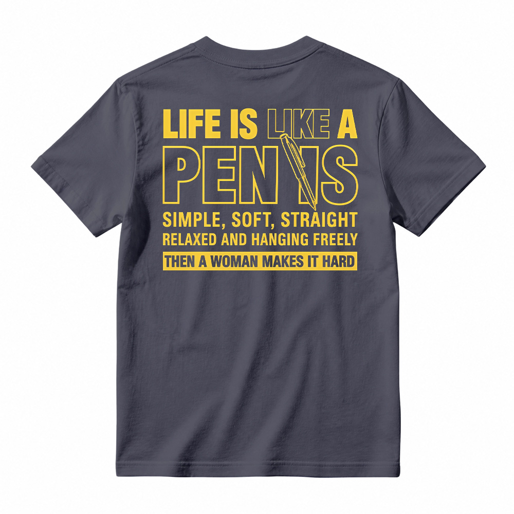 Funny Shirt, LIfe Is Like A Pen, Short Sleeve Printed Graphic Shirt, Daily Menswear