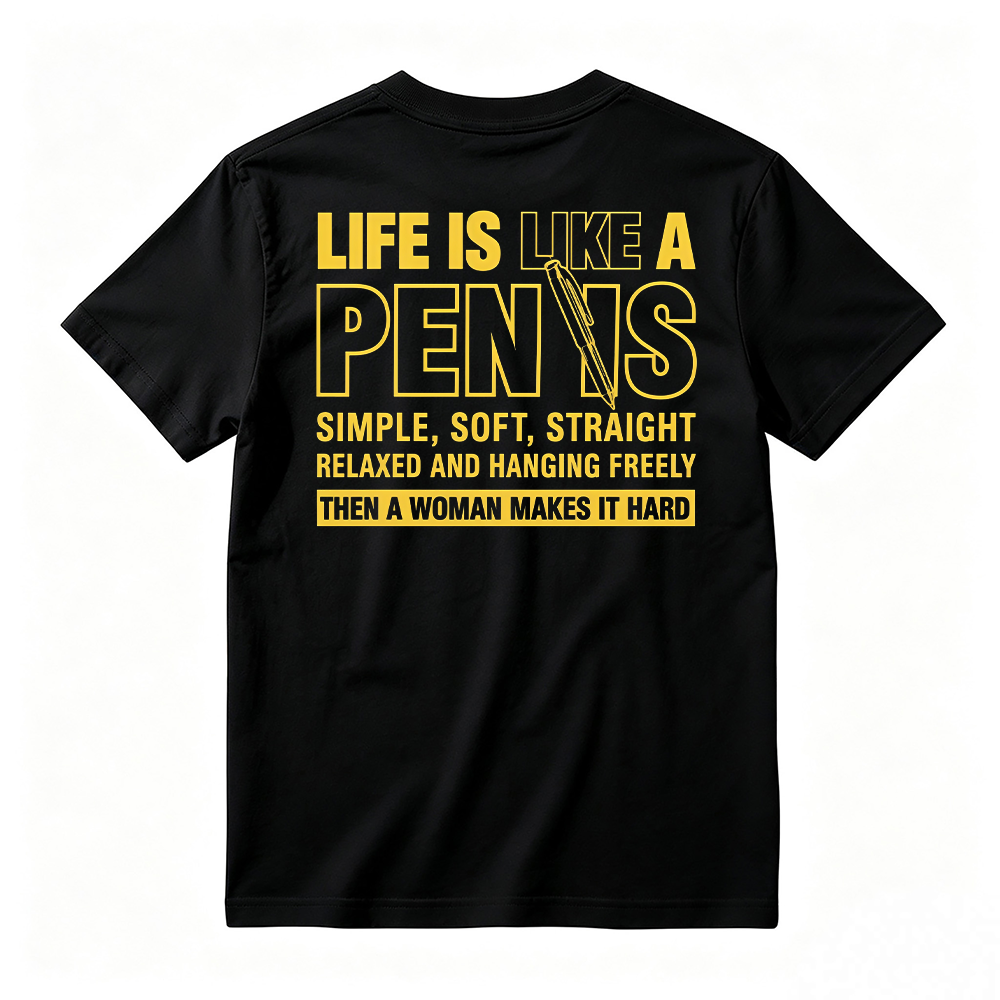 Funny Shirt, LIfe Is Like A Pen, Short Sleeve Printed Graphic Shirt, Daily Menswear