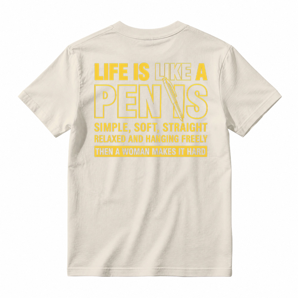 Funny Shirt, LIfe Is Like A Pen, Short Sleeve Printed Graphic Shirt, Daily Menswear