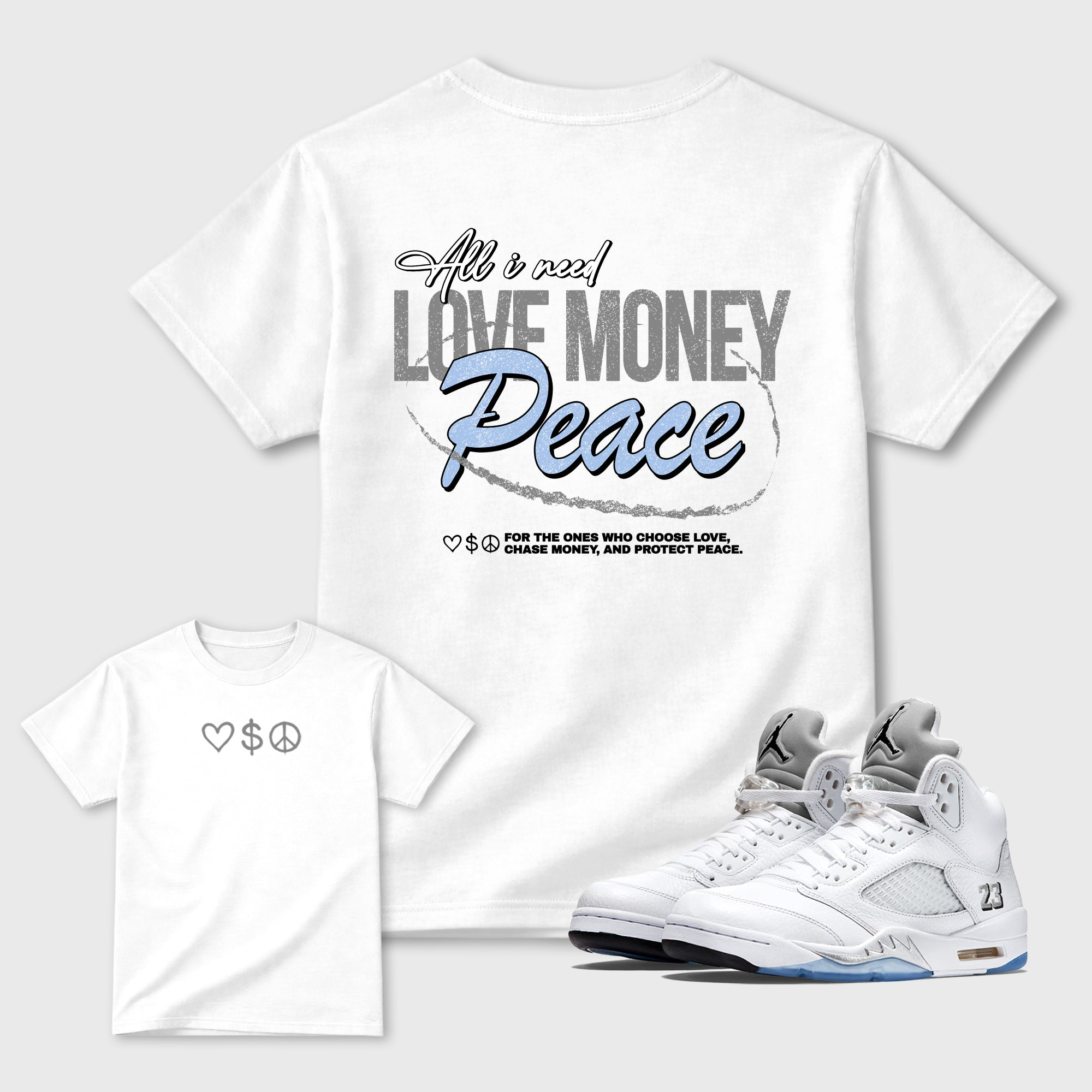 Love Money Peace Sneaker Tees - Air Jordan 5 White Metallic
