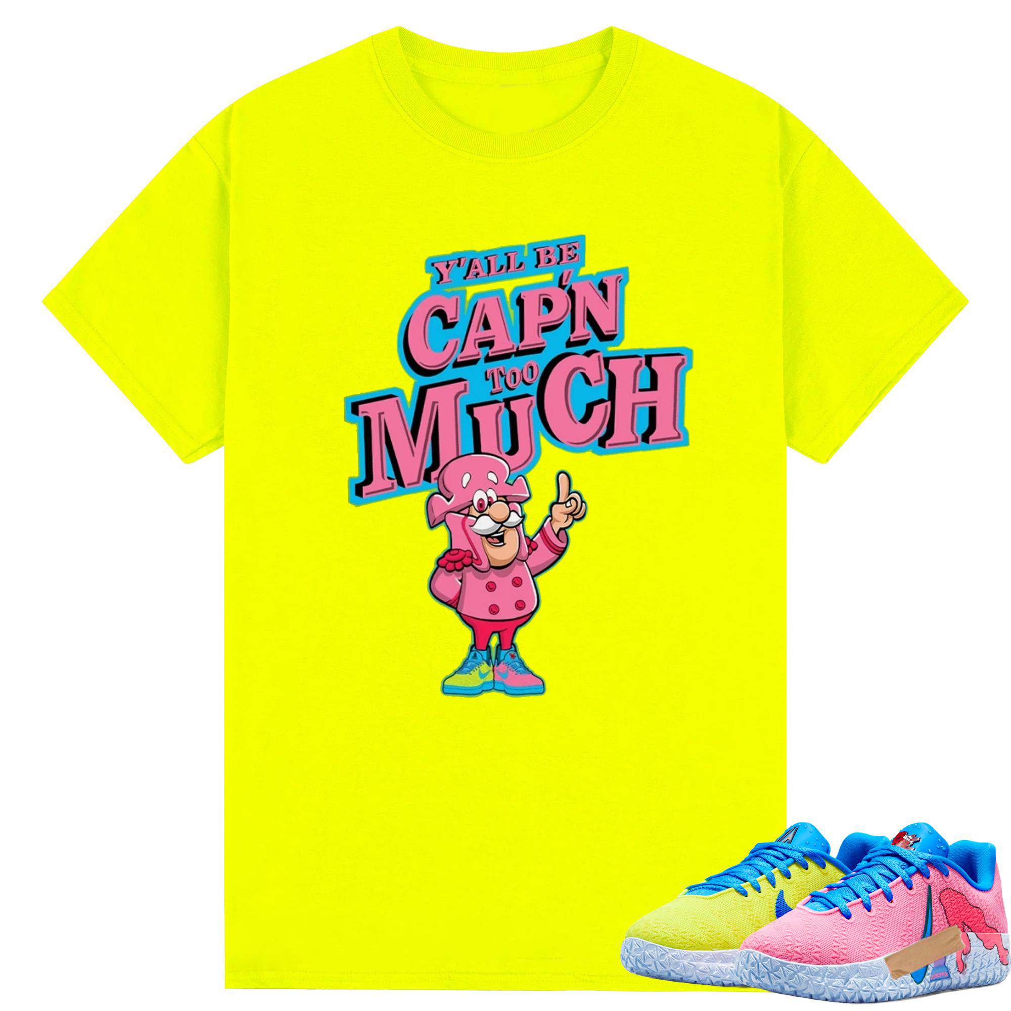 Y'All Capn Too Much Shirt to Match JA 3 Kool Aid