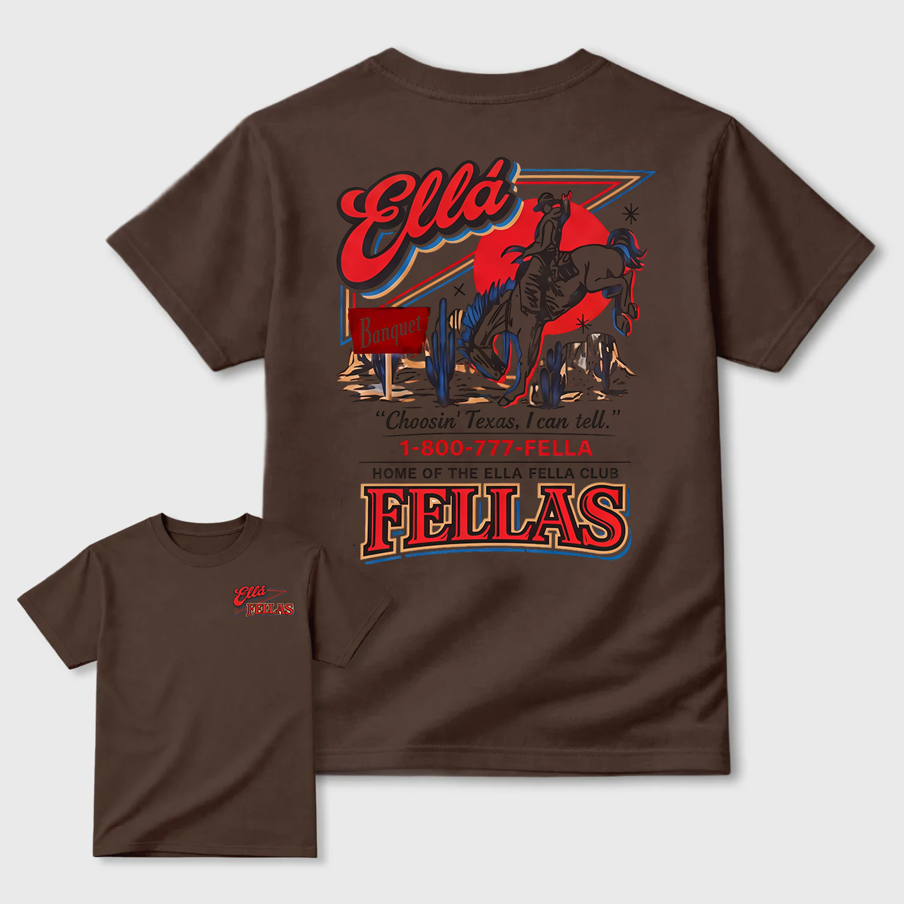 Ella Fella Club Shirt, 1-800-777-Fella Tee