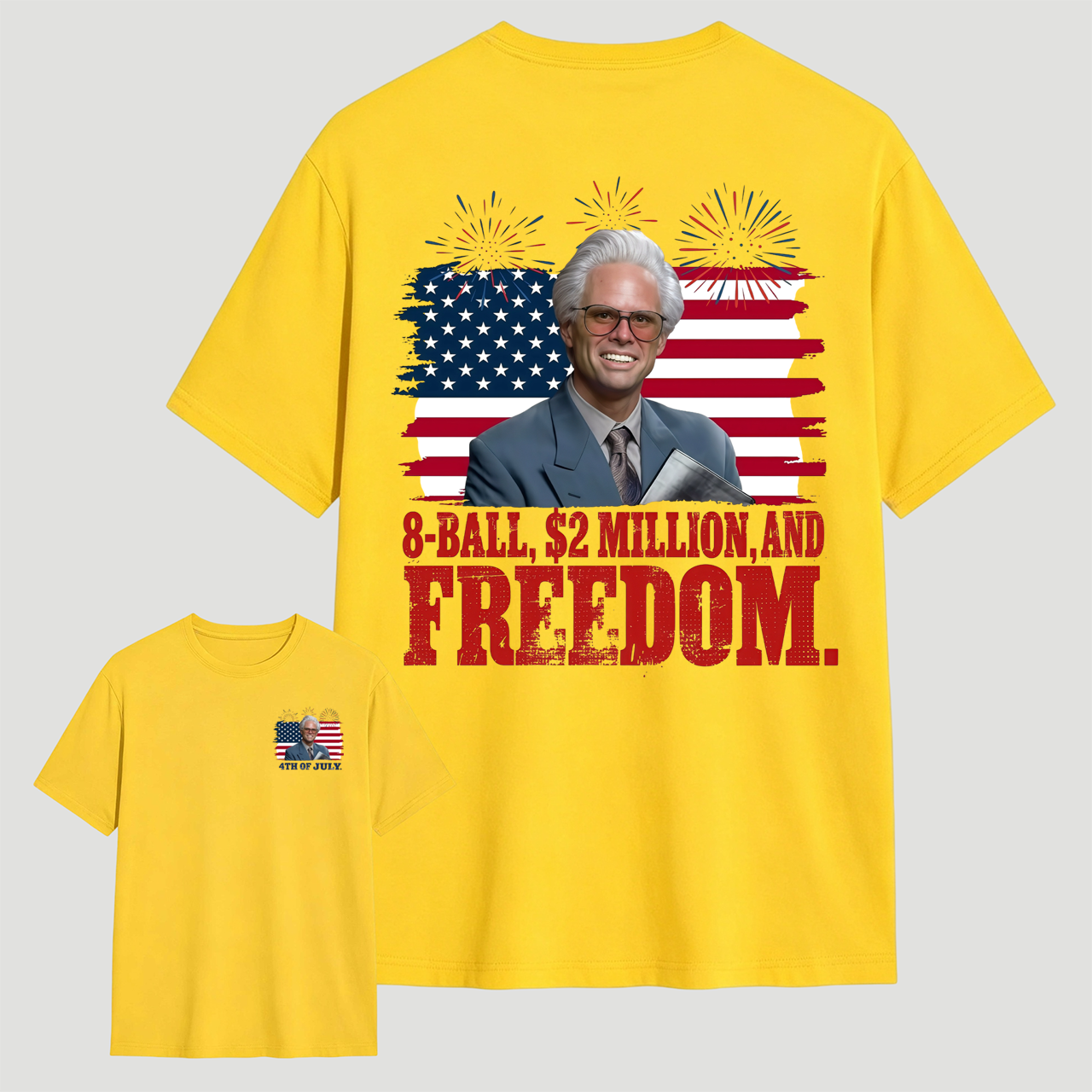 Baby Billy 8-Ball $2 Million and Freedom 4th of July T-Shirt