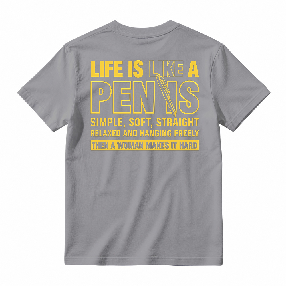 Funny Shirt, LIfe Is Like A Pen, Short Sleeve Printed Graphic Shirt, Daily Menswear