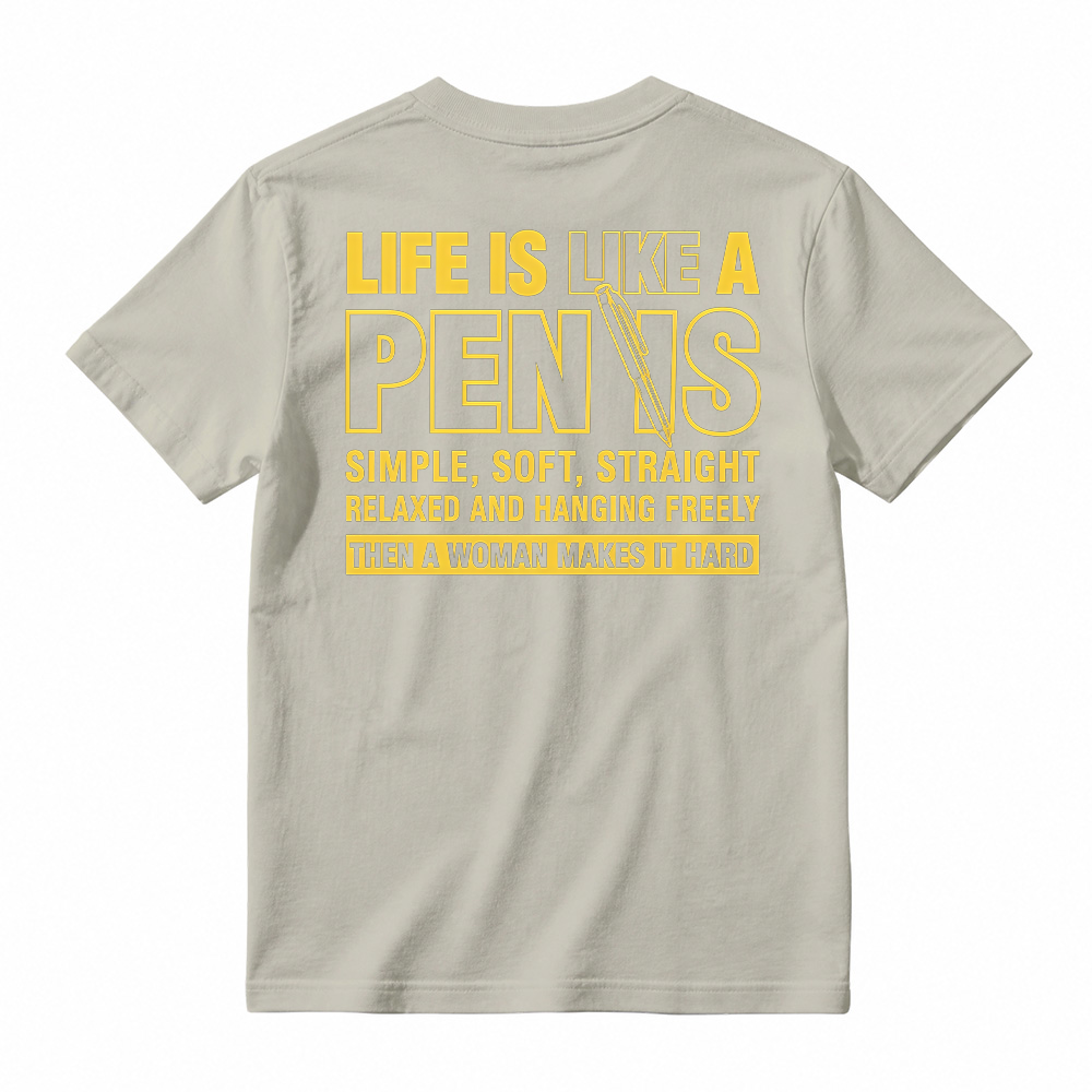 Funny Shirt, LIfe Is Like A Pen, Short Sleeve Printed Graphic Shirt, Daily Menswear