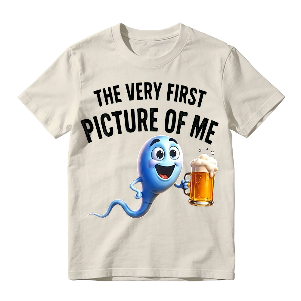 100%cotton The Very First Picture of Me Funny Beer Drinking Sperm Joke T-Shirt