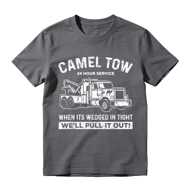 Camel Tow 24 Hour Service Funny Tow Truck Driver Graphic T-Shirt