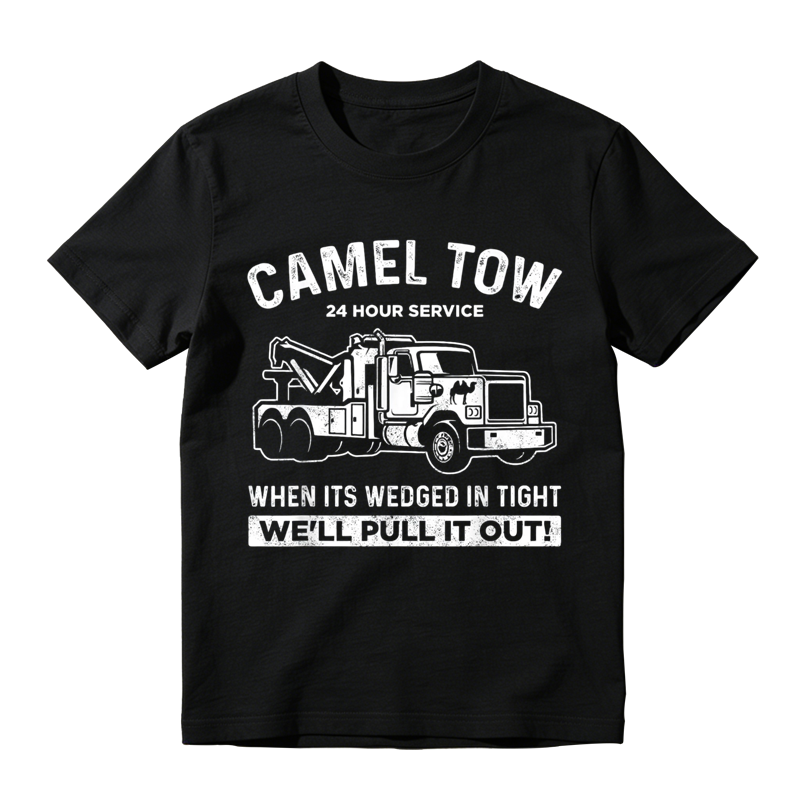 Camel Tow 24 Hour Service Funny Tow Truck Driver Graphic T-Shirt