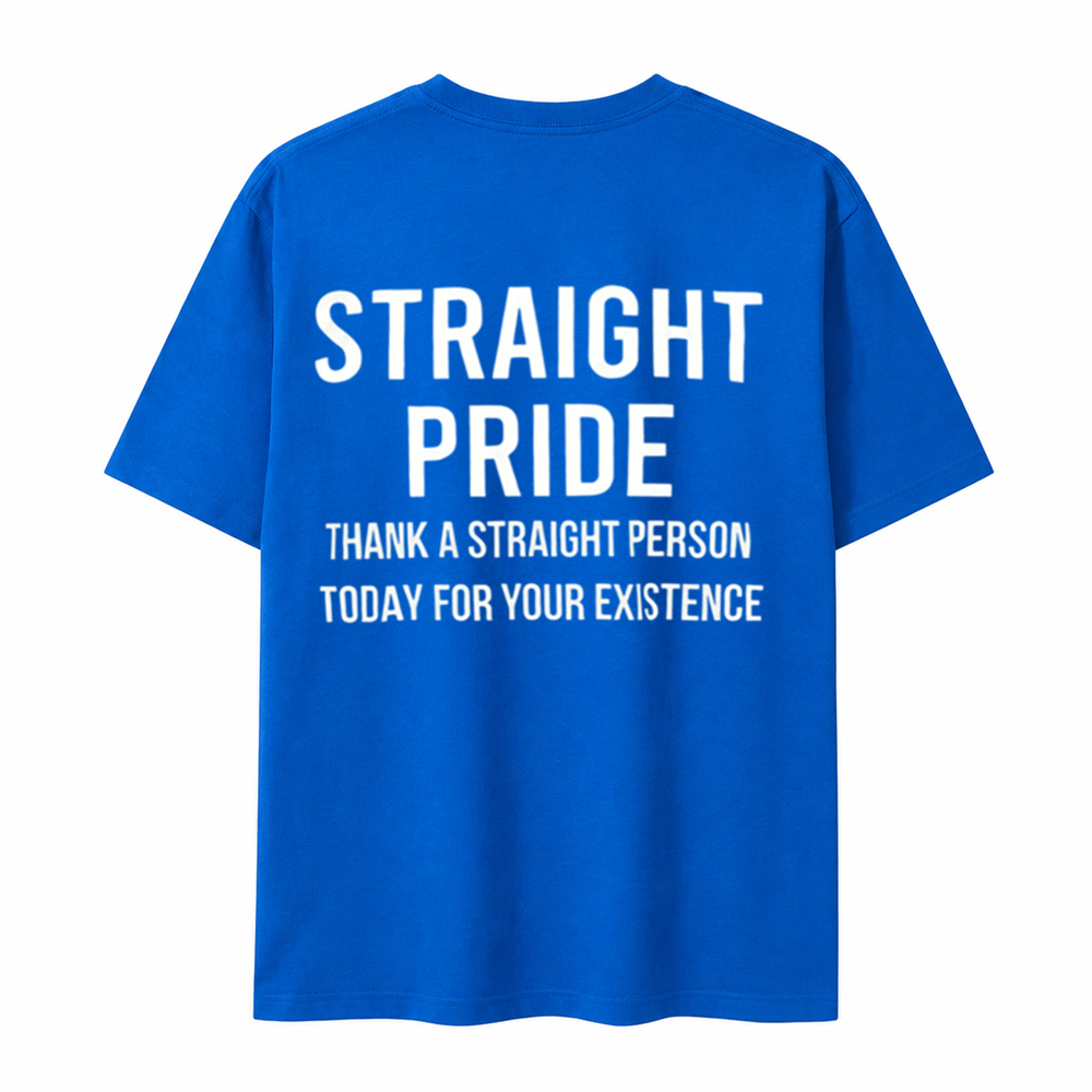 Straight Pride Funny Statement T-Shirt