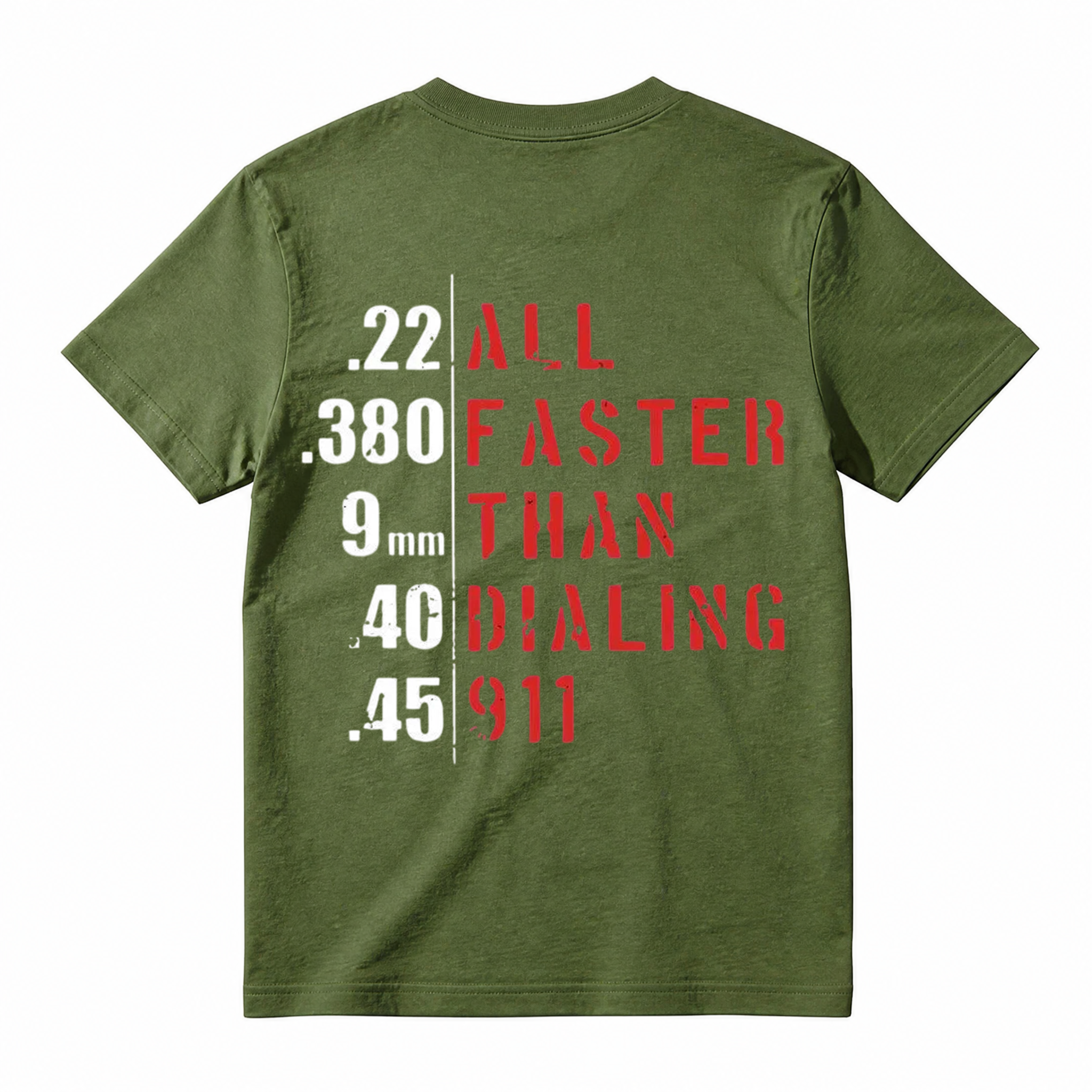 Faster Than Dialing 911 T Shirt