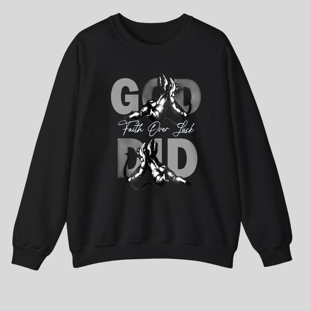 God Did Faith Over Lack tshirt 100% cotton