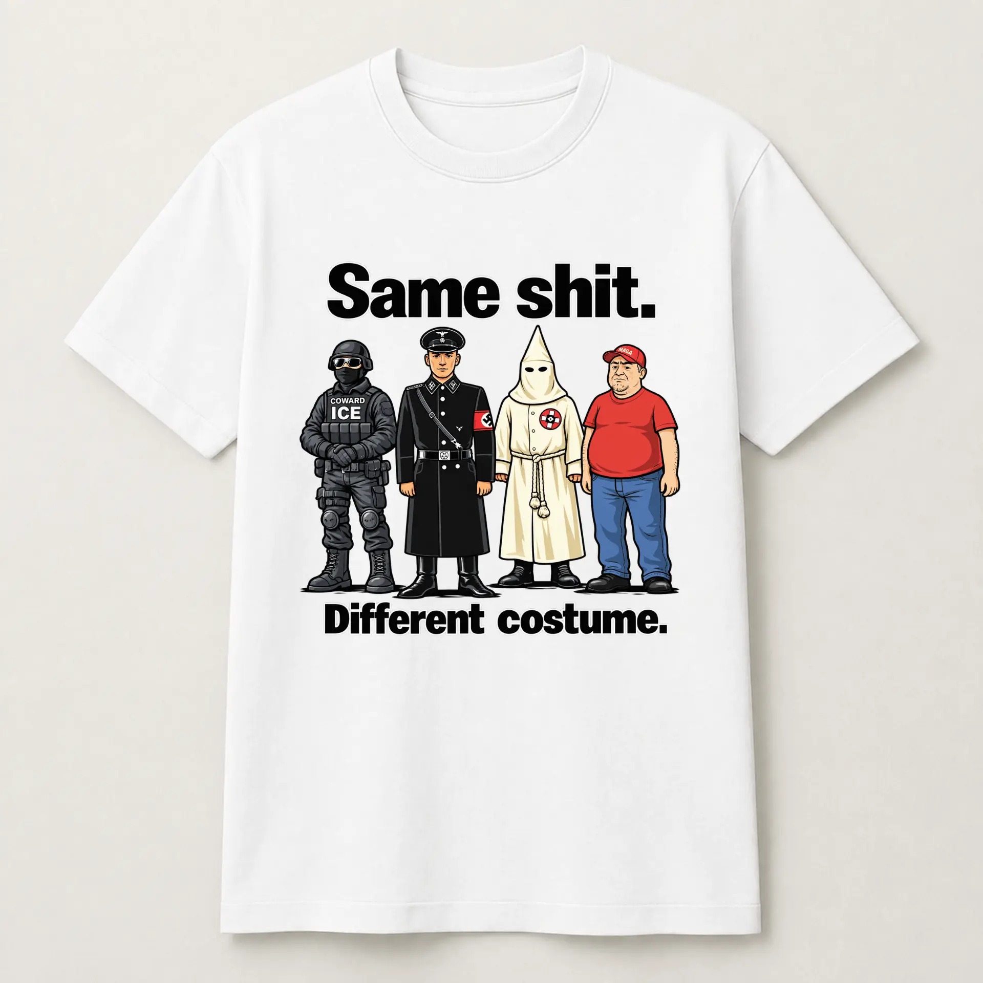 Same Shit Different Costume T-Shirt, Satire Graphic Tee
