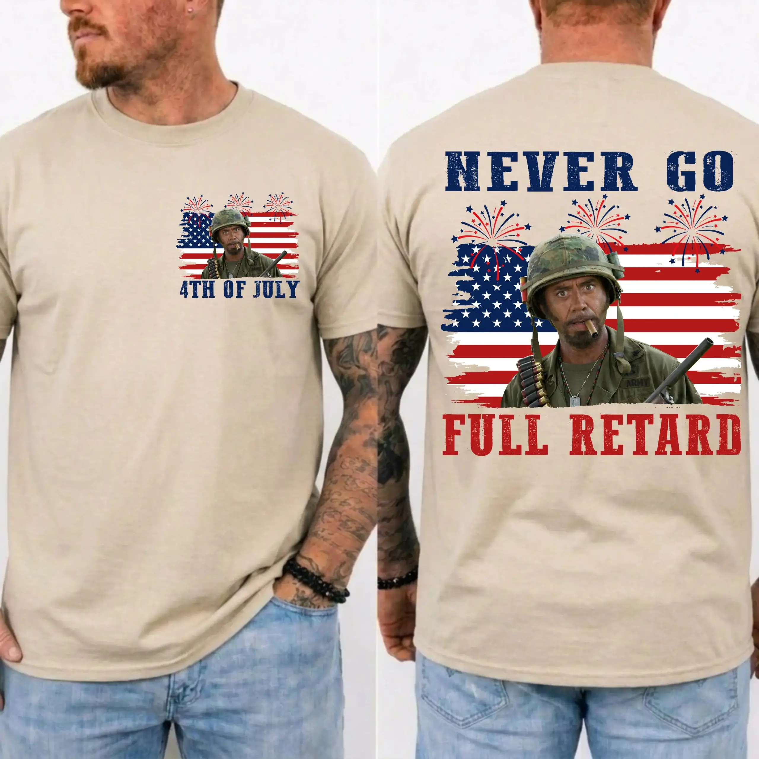 Never Go Full Retard 4th of July Shirt