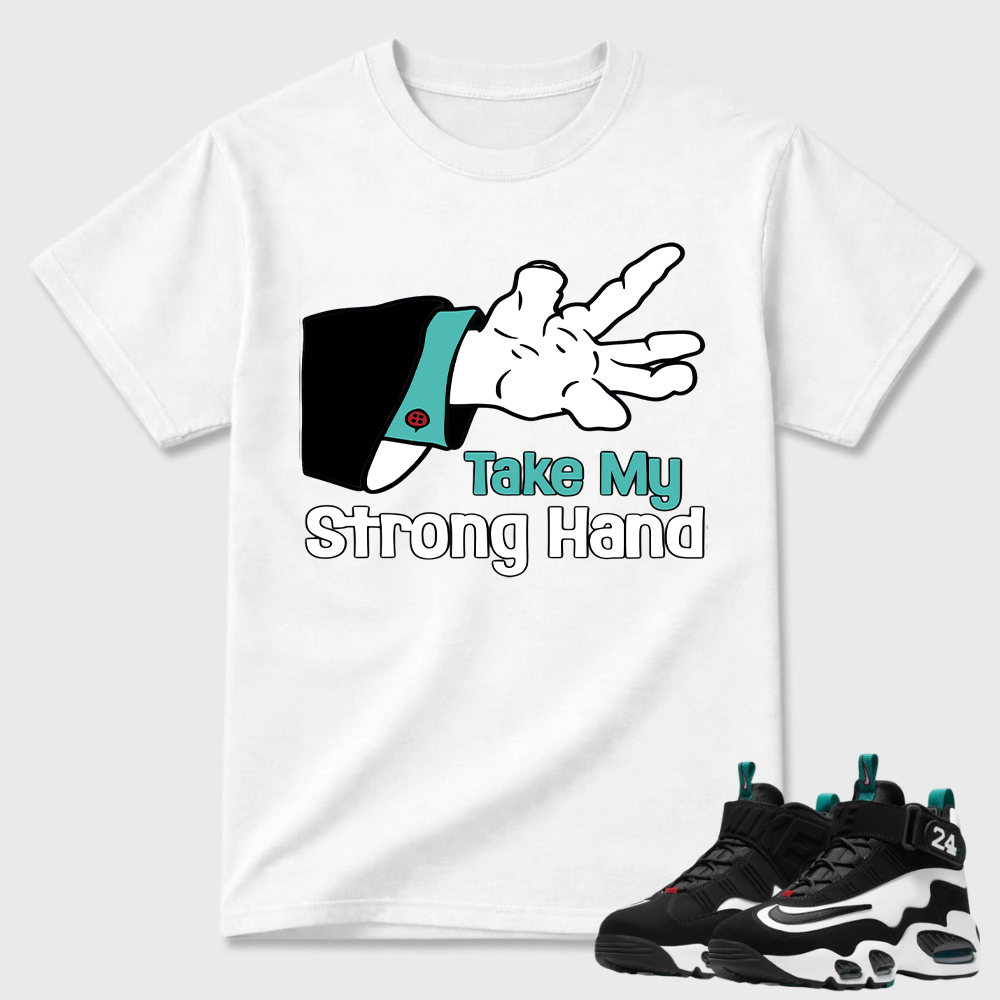 Take My Strong Hand Cartoon Hand Graphic Air Griffey Max 1 Tee