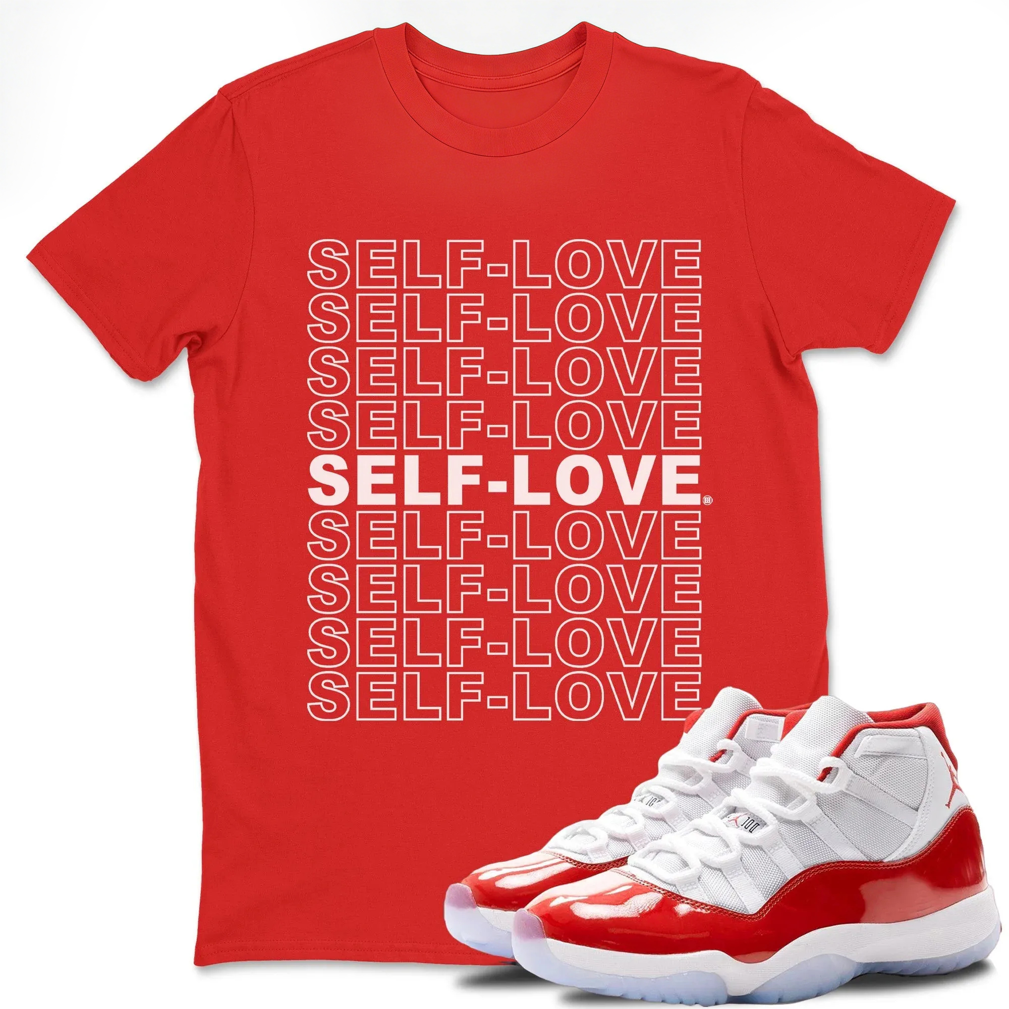 Self Love Unisex Tops - Air Jordan 11 Cherry