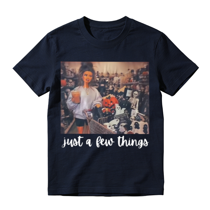 Just A Few Things Halloween Shopping Graphic T-Shirt