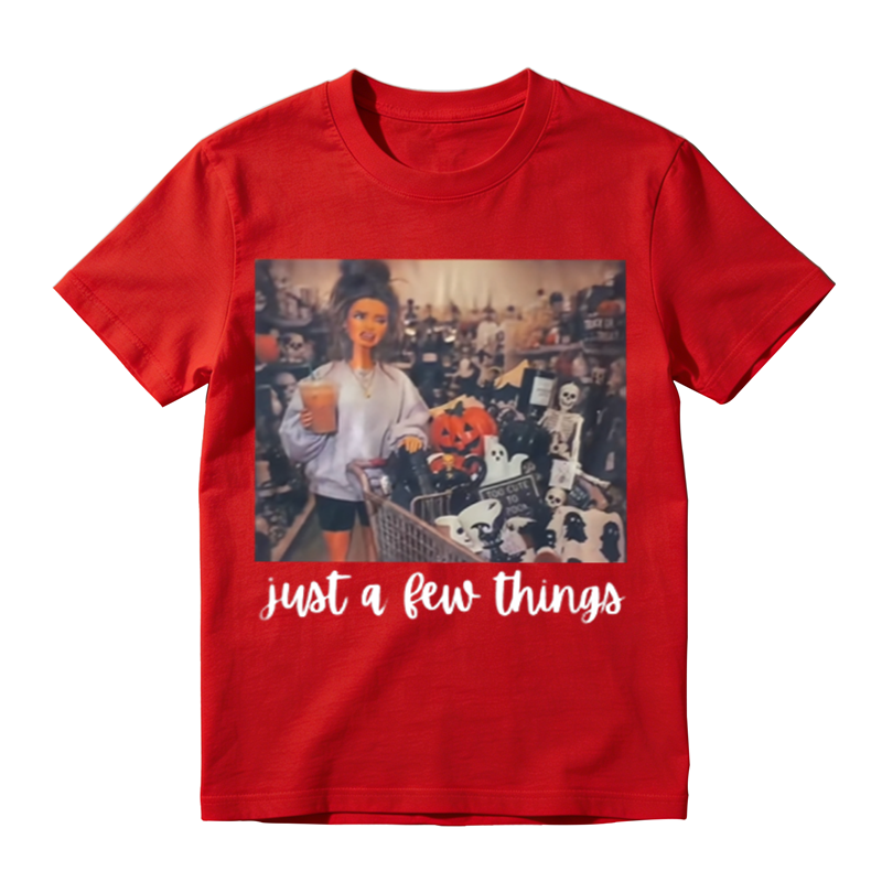 Just A Few Things Halloween Shopping Graphic T-Shirt