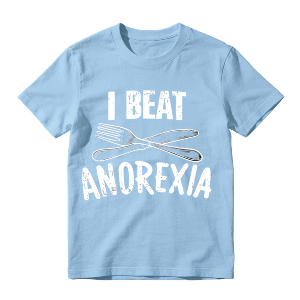 I Beat Anorexia Novelty Graphic T-Shirt